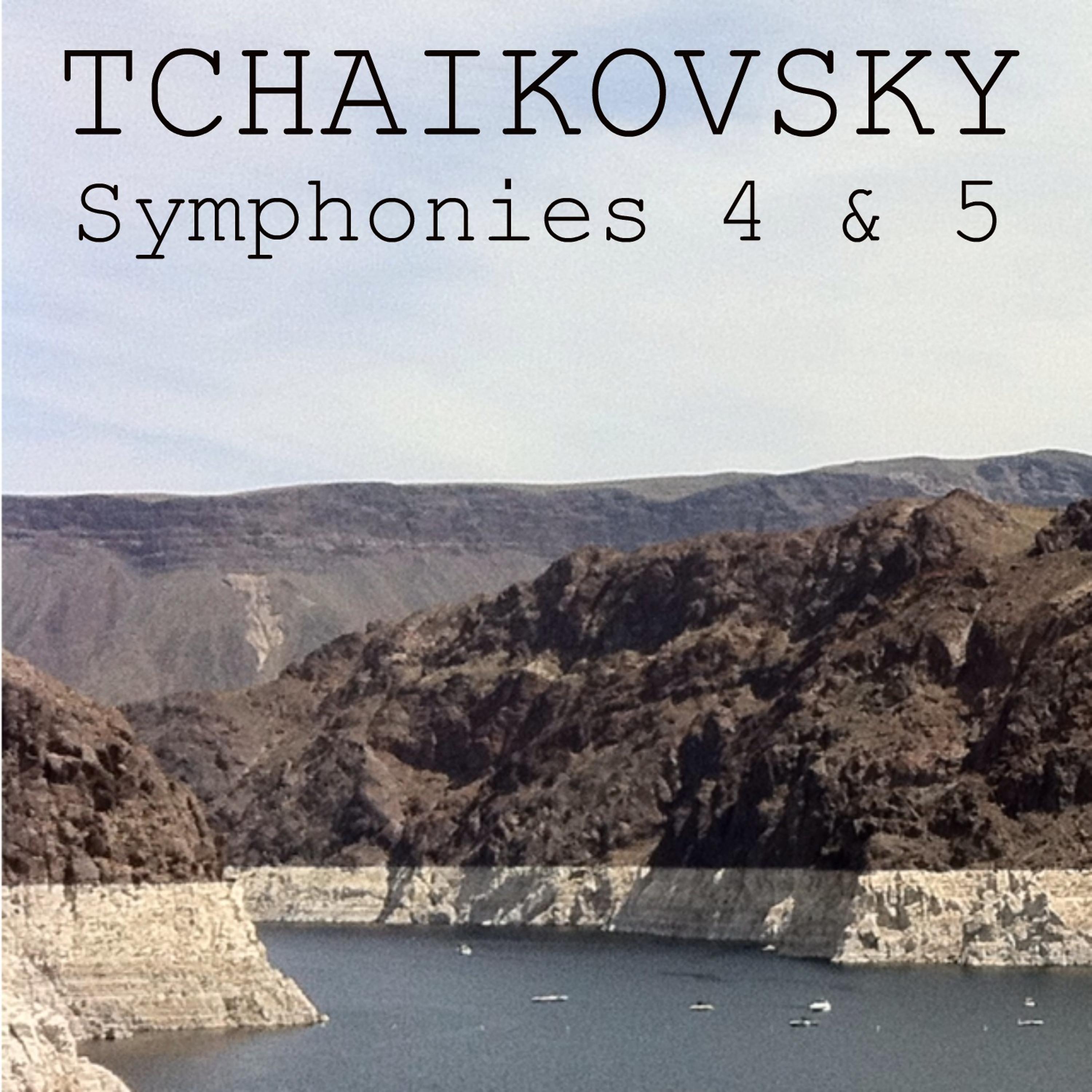 Постер альбома Tchaikovsky - Symphonies 4 & 5