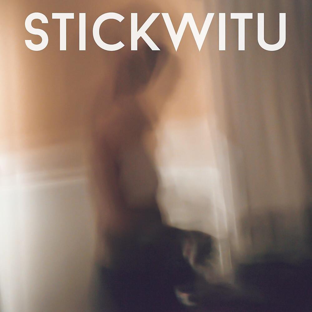 Постер альбома Stickwitu
