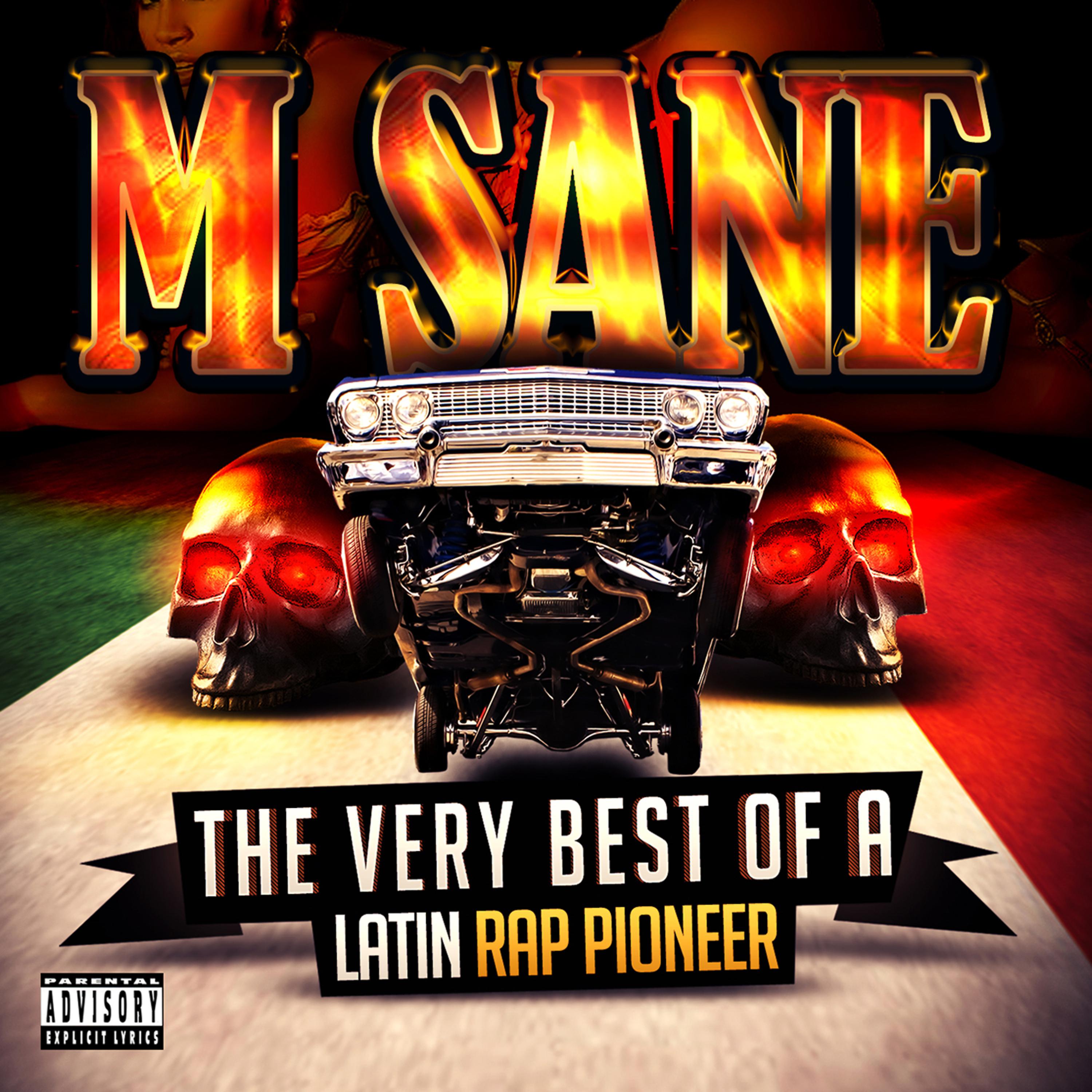 Постер альбома The Very Best of a Latin Rap Pioneer