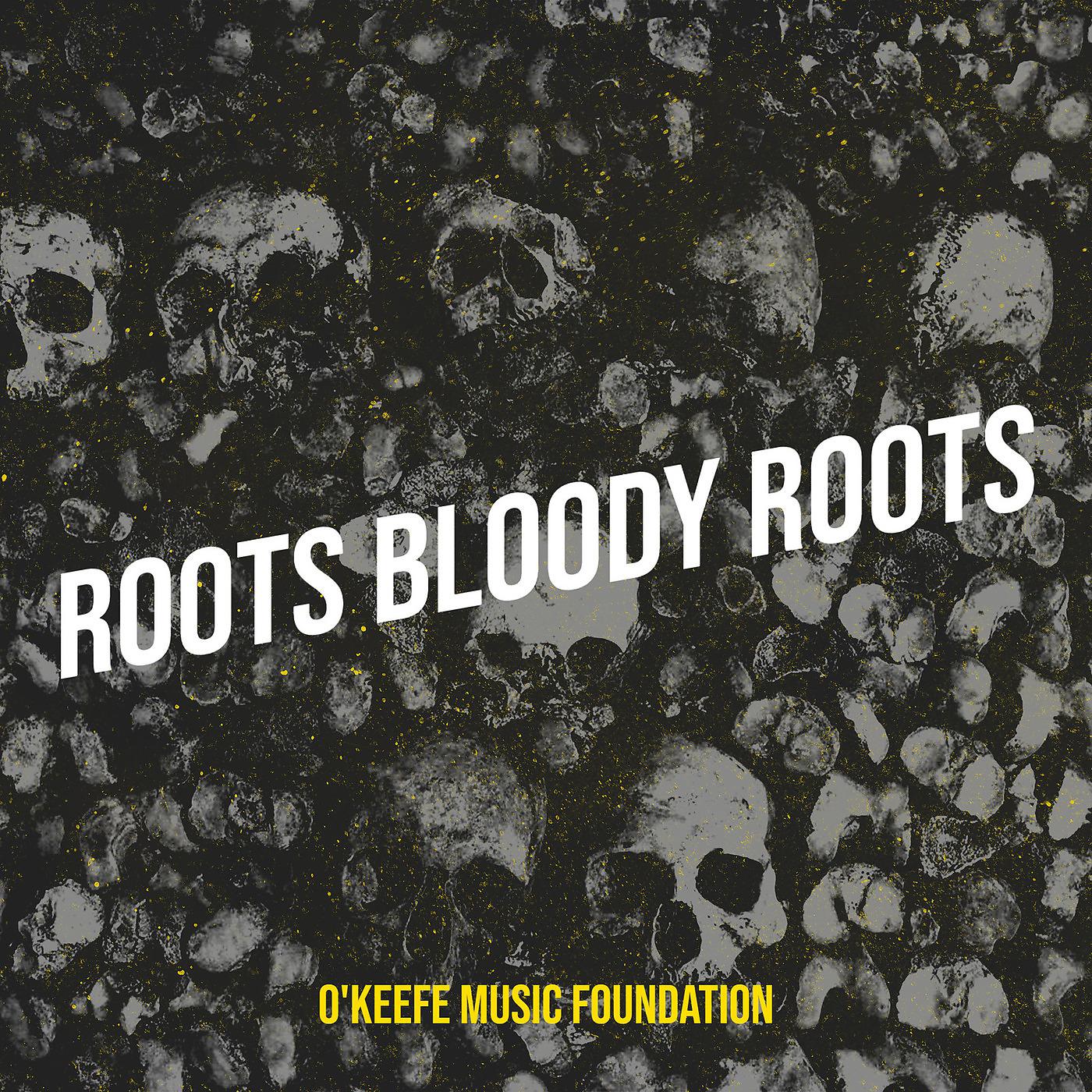 Постер альбома Roots Bloody Roots
