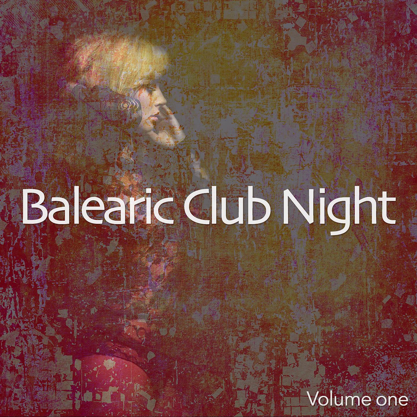 Постер альбома Balearic Club Night