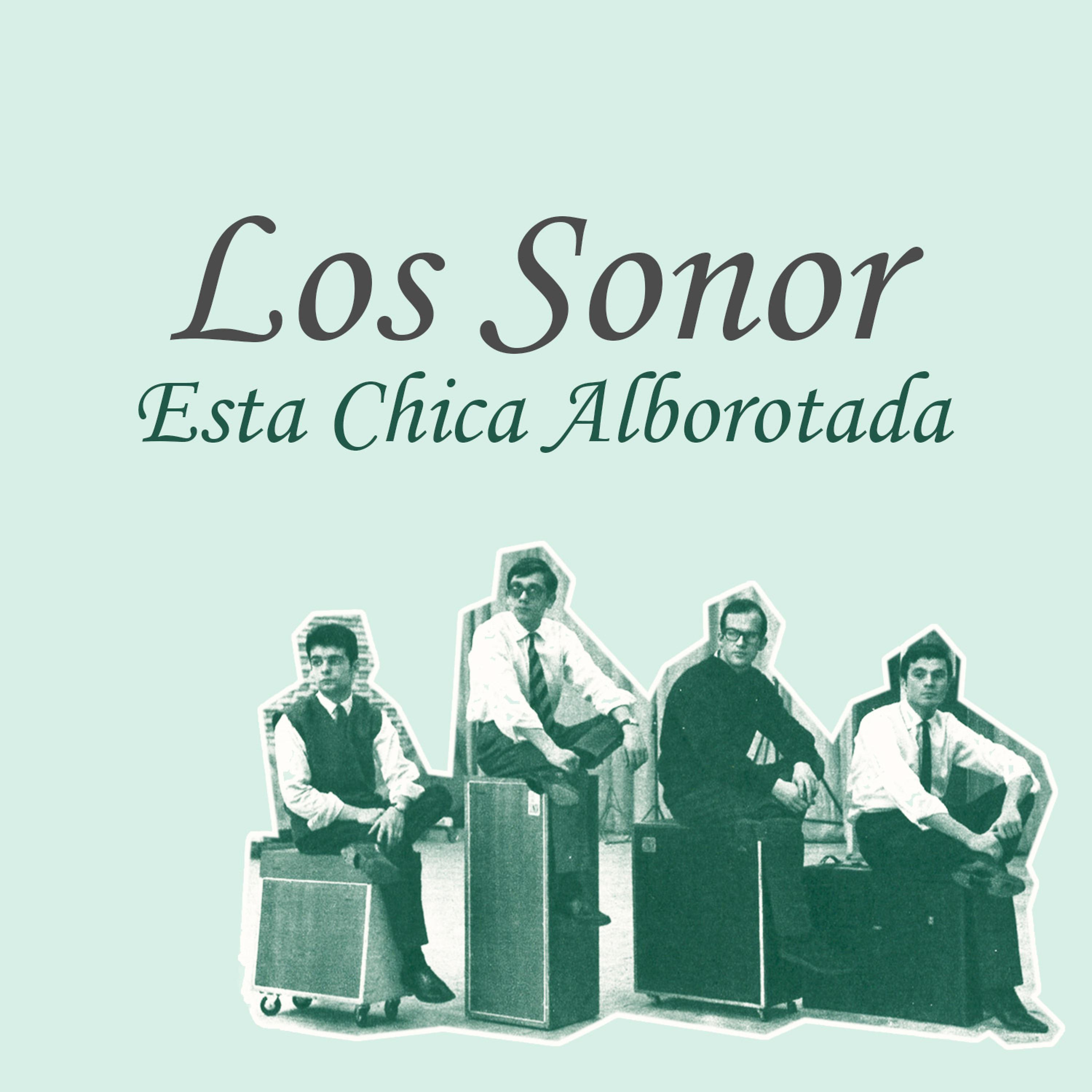 Постер альбома Esta Chica Alborotada