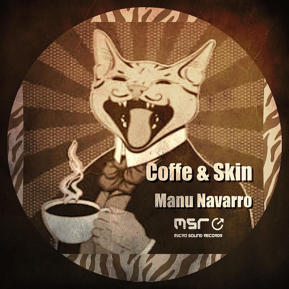 Постер альбома Coffe & Skin