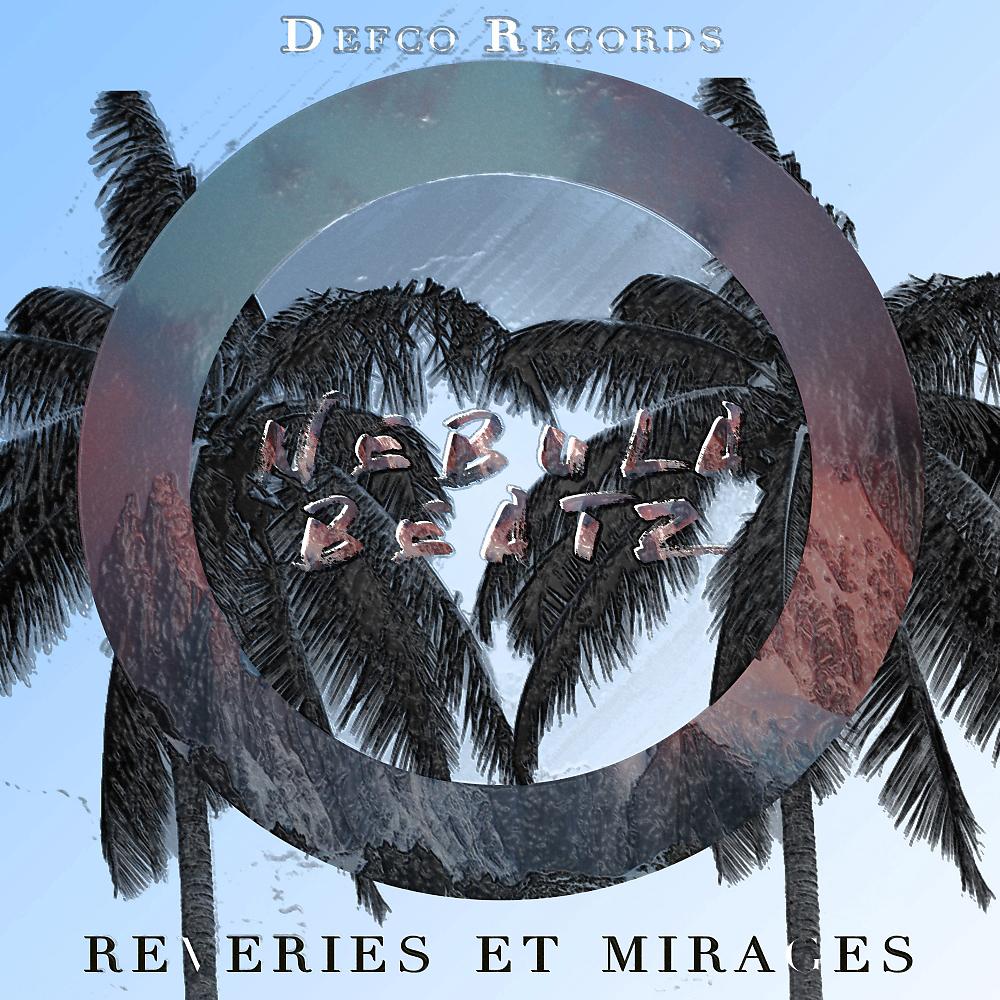 Постер альбома Reverie et Mirages