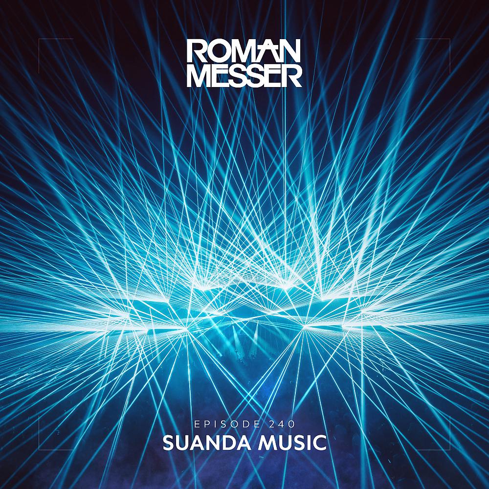 Постер альбома Suanda Music Episode 240 [Special #138]