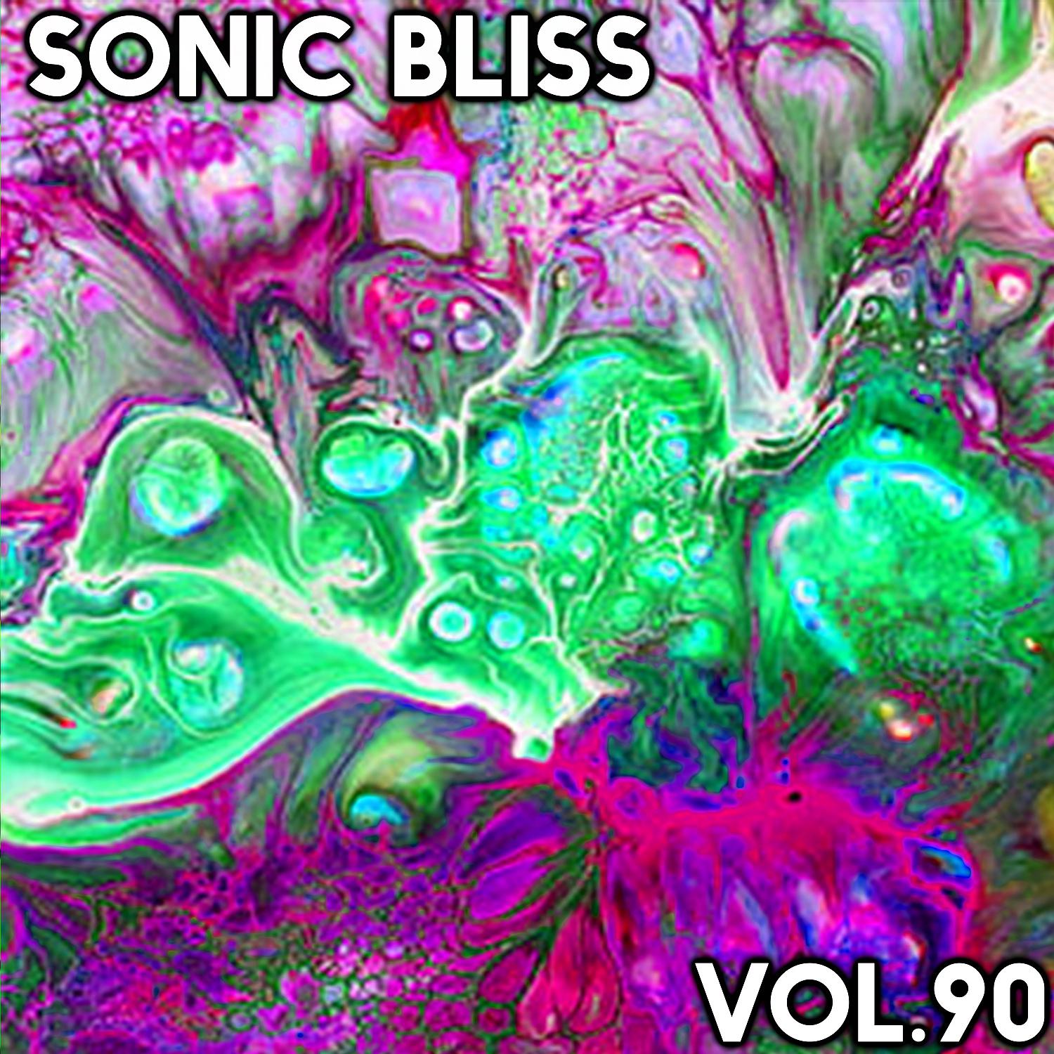 Постер альбома Sonic Bliss, Vol. 90