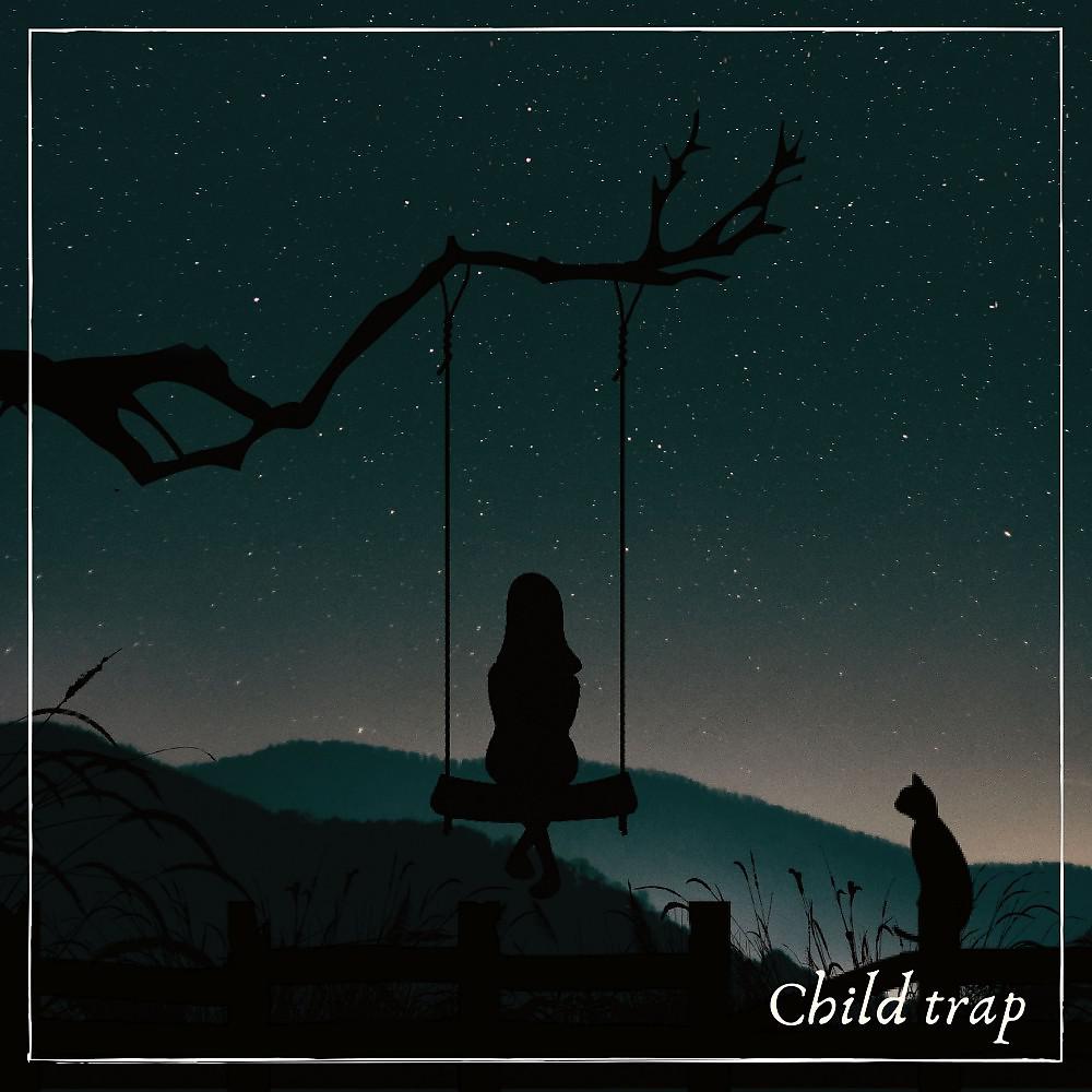 Постер альбома Child Trap