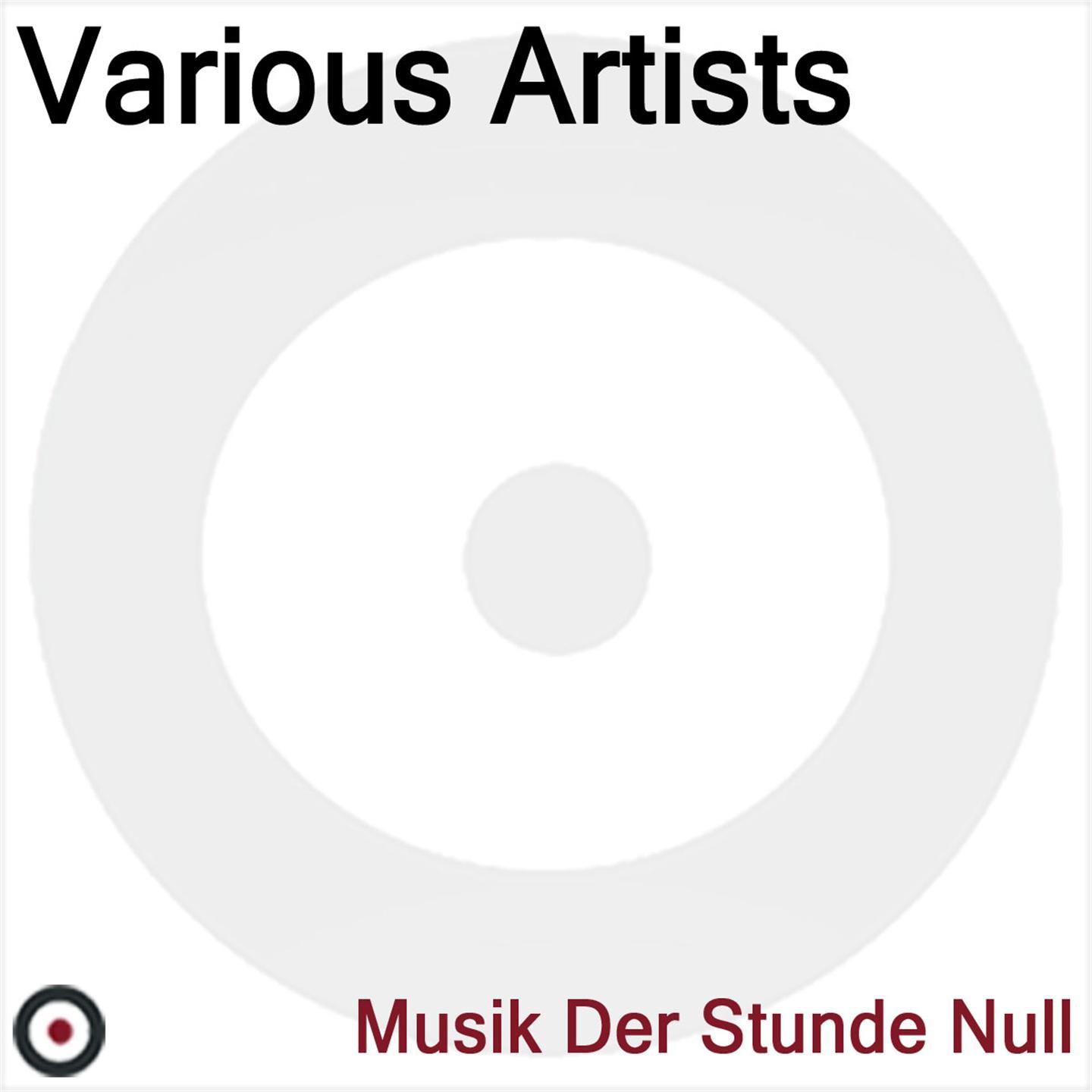 Постер альбома Musik Der Stunde Null