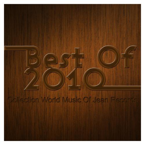 Постер альбома Best of 2010 : Collection World Music