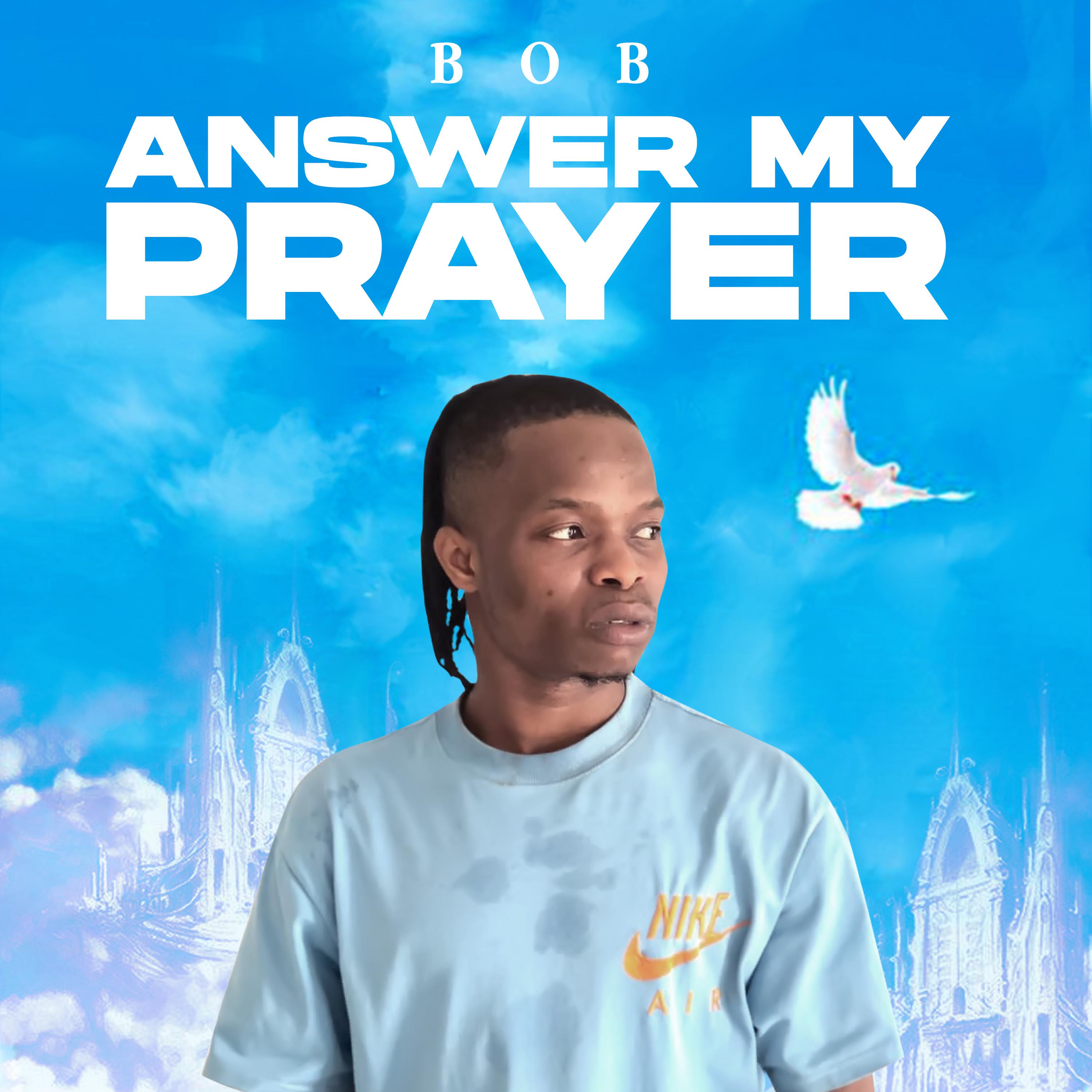 Постер альбома Answer My Prayer