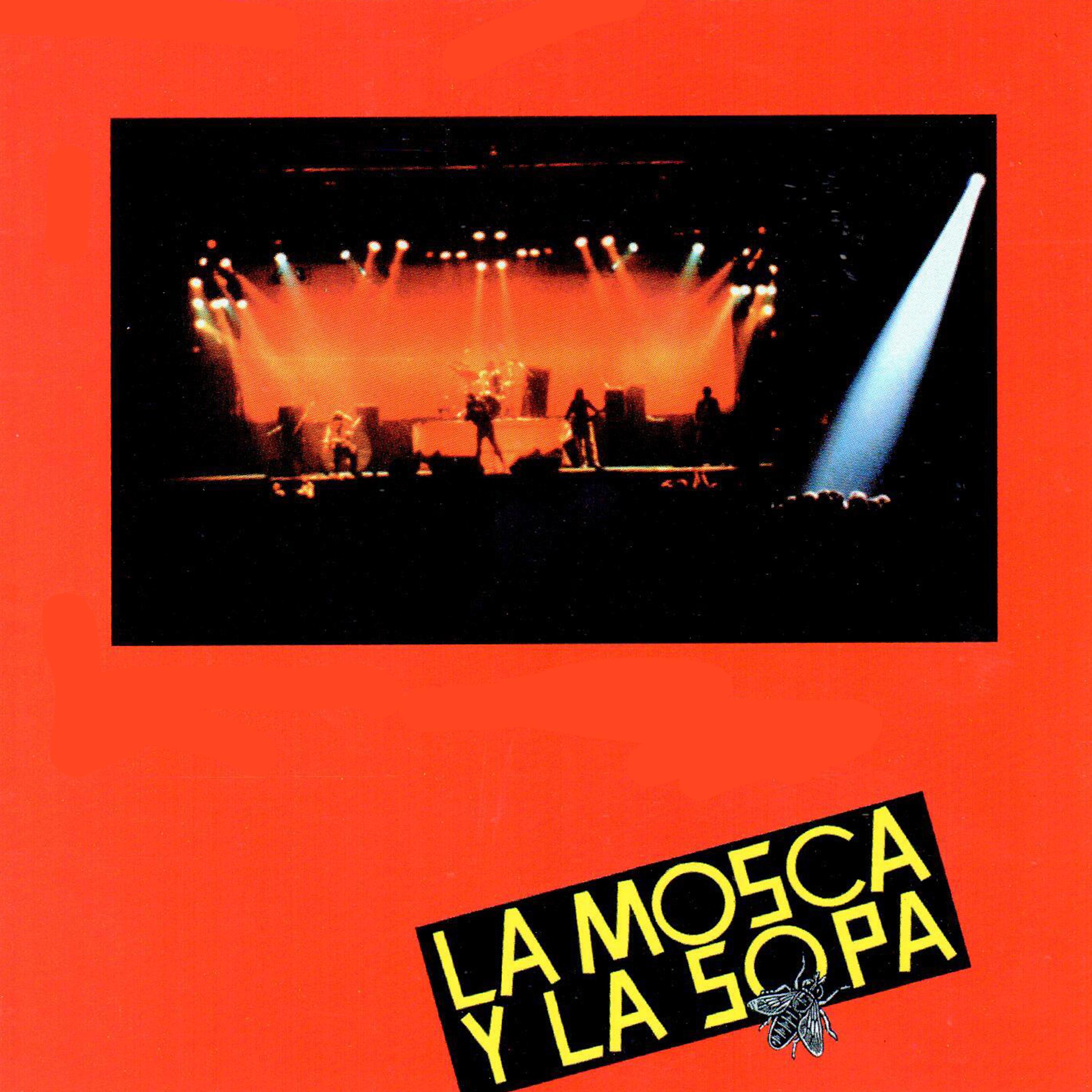 Постер альбома La Mosca y la Sopa