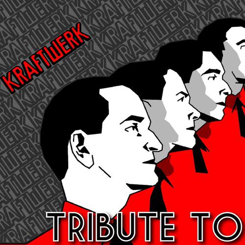 Постер альбома Tribute to Kraftwerk , Vol. 1