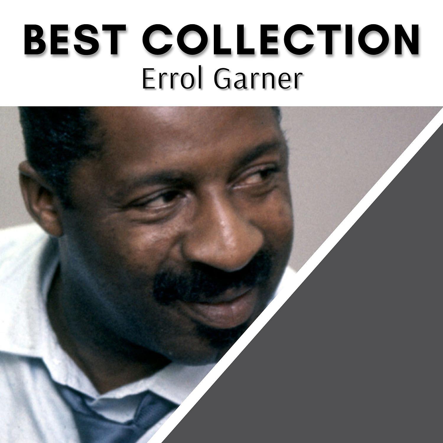 Постер альбома Best Collection Errol Garner