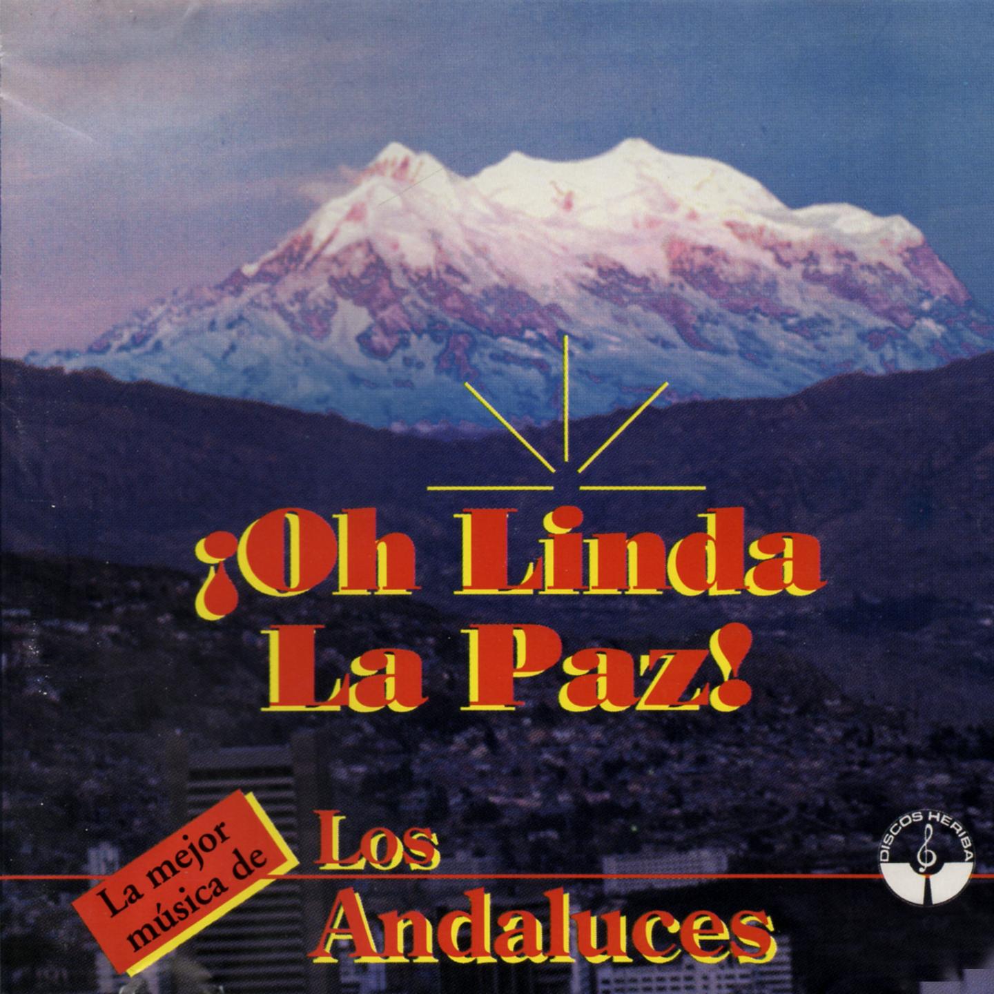 Постер альбома ¡Oh Linda la Paz!