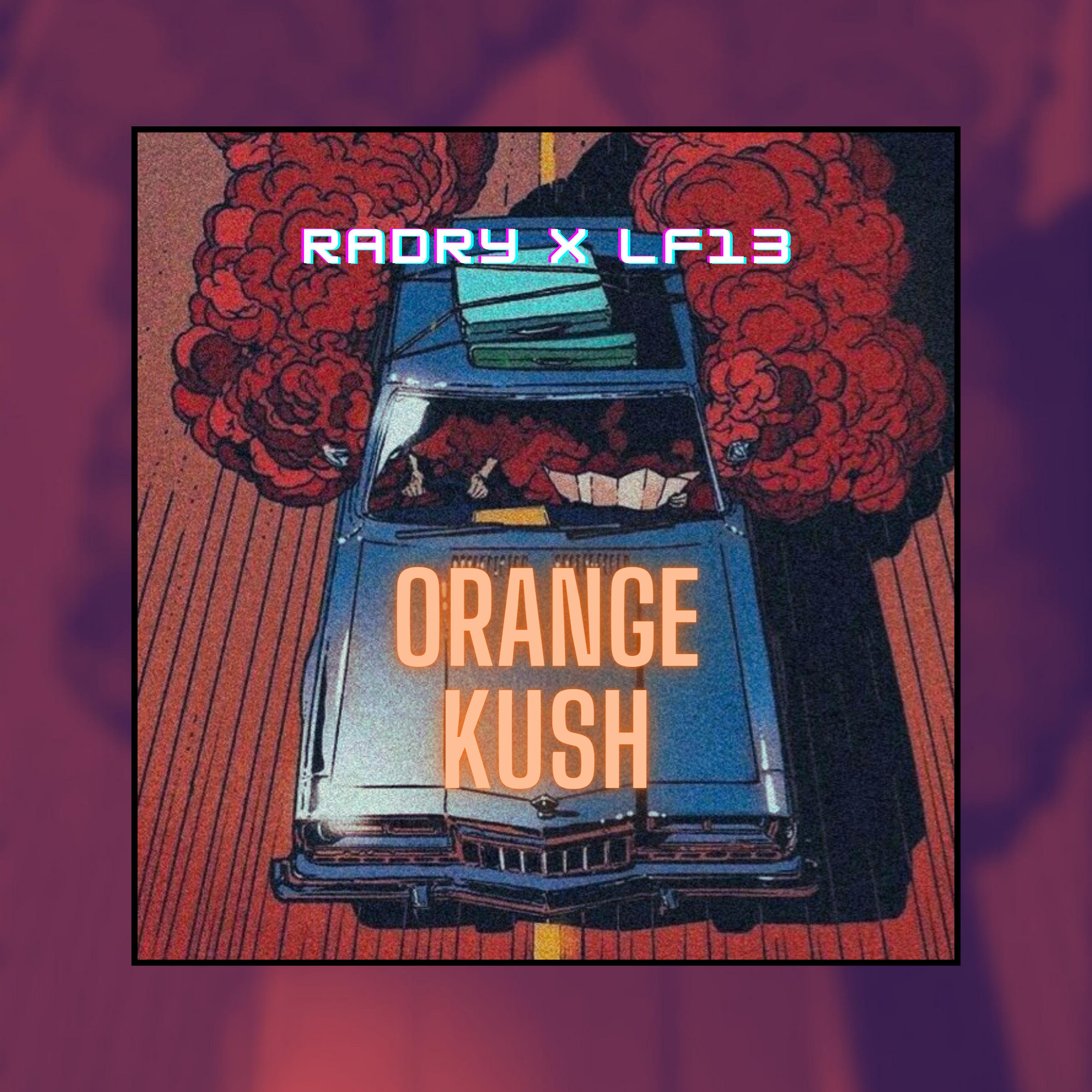 Постер альбома Orange Kush
