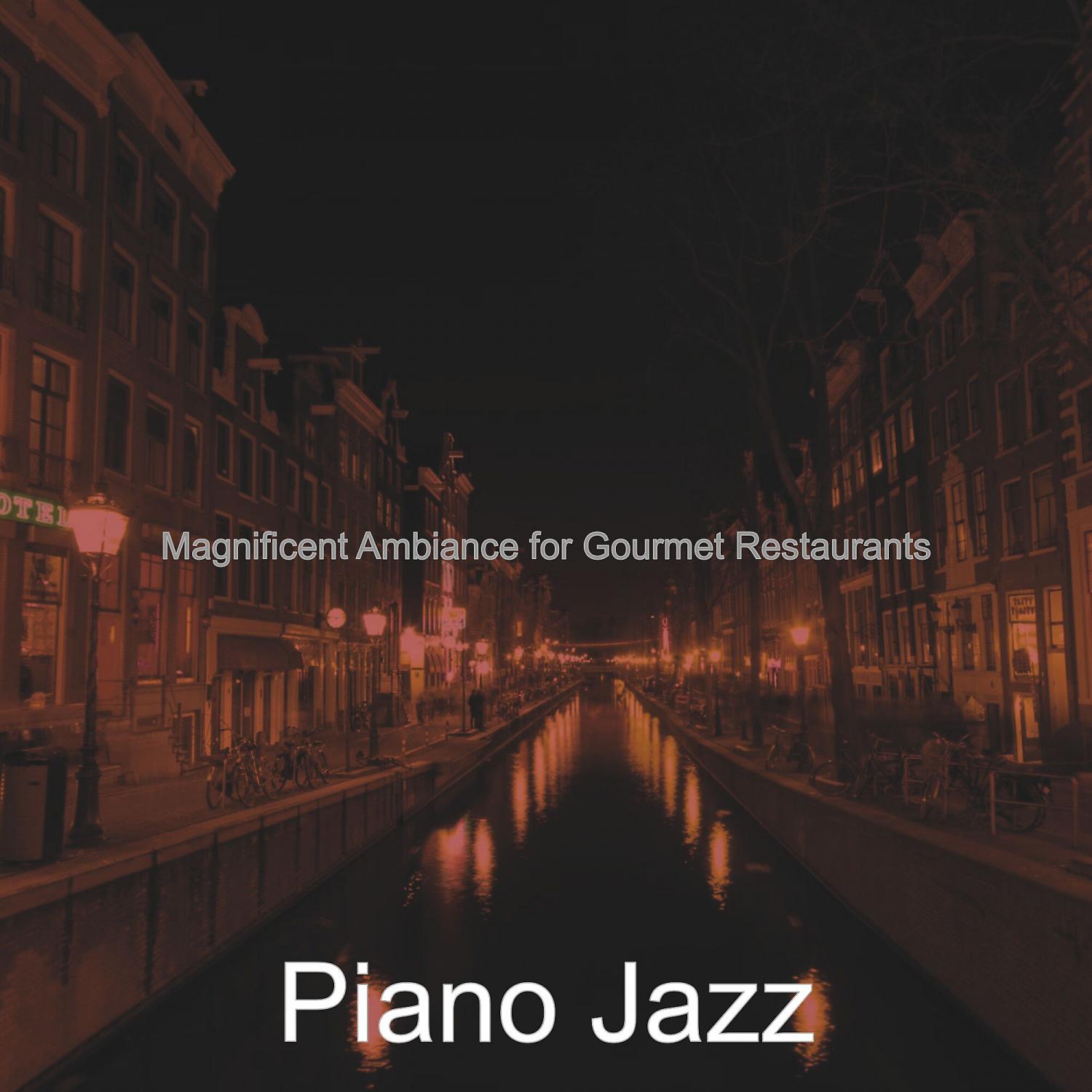 Постер альбома Magnificent Ambiance for Gourmet Restaurants