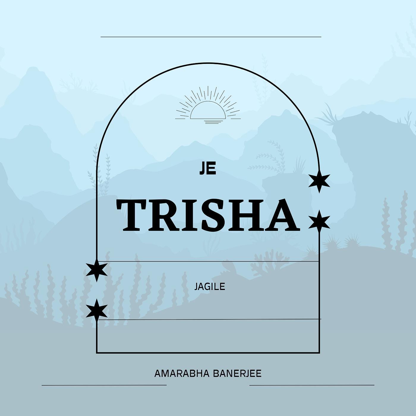 Постер альбома Je Trisha Jagile