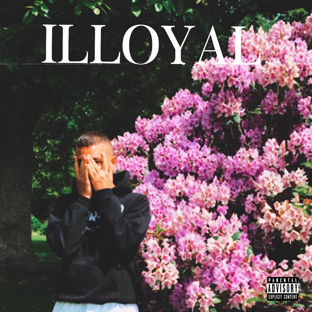 Постер альбома Illoyal