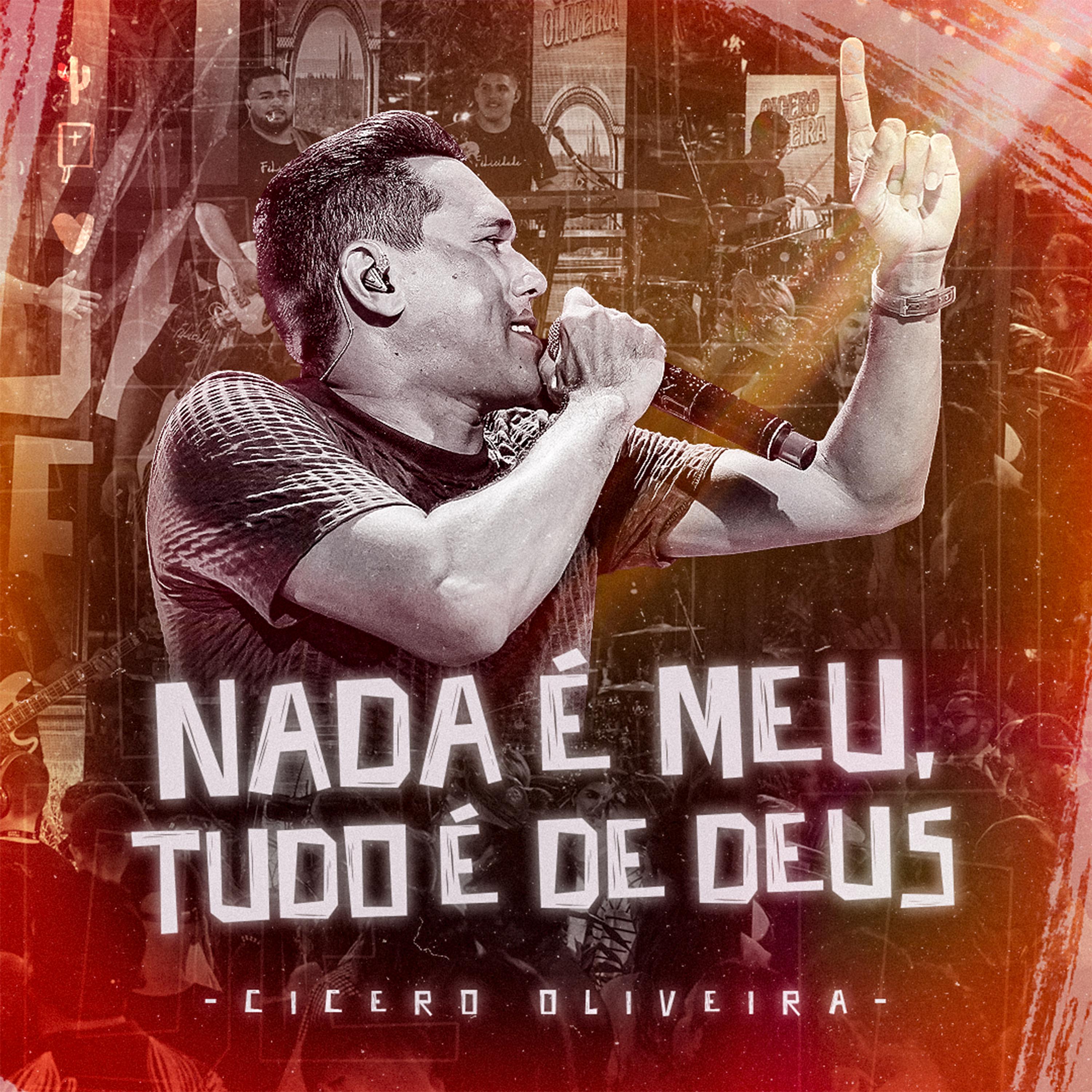 Постер альбома Nada É Meu Tudo É de Deus