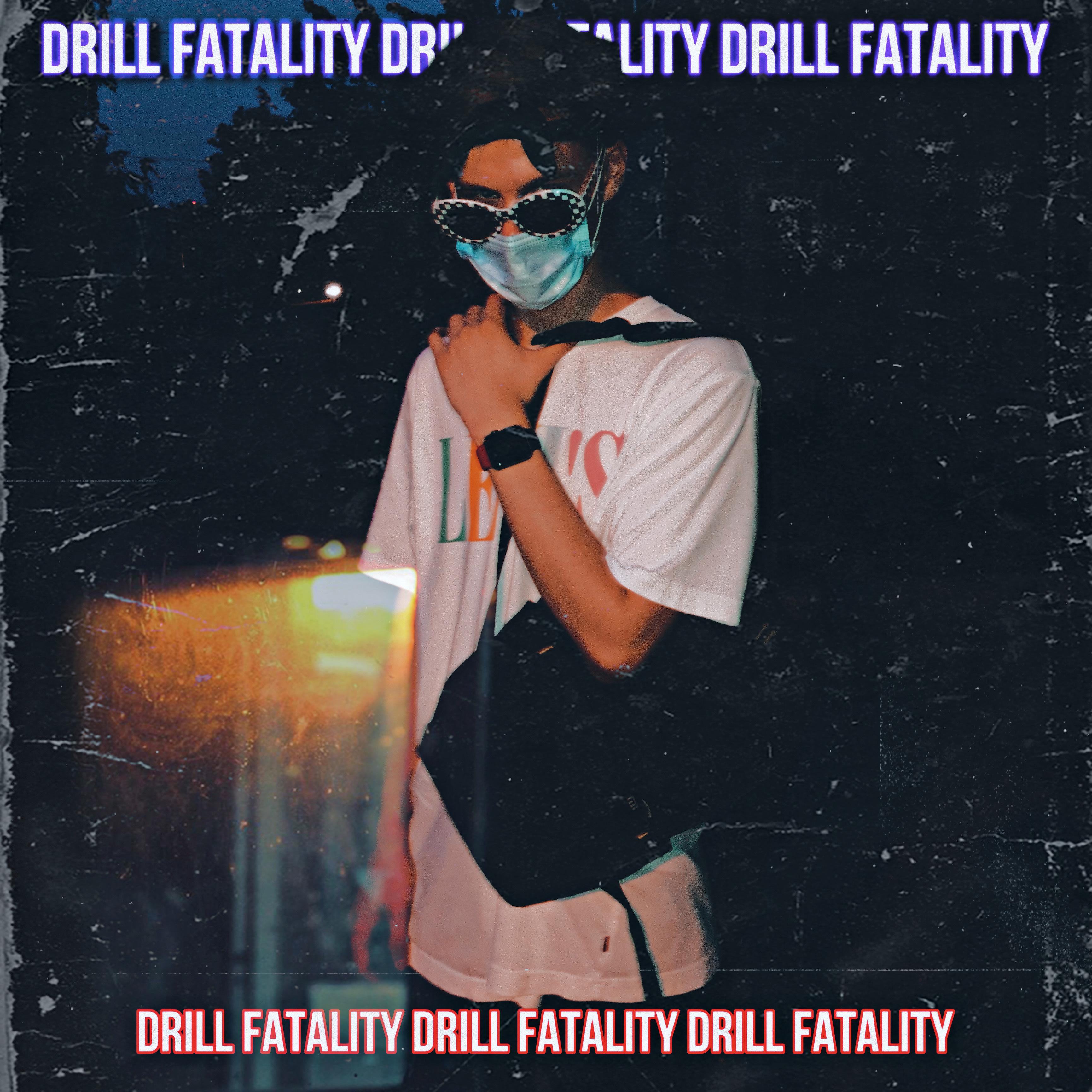 Постер альбома Drill Fatality