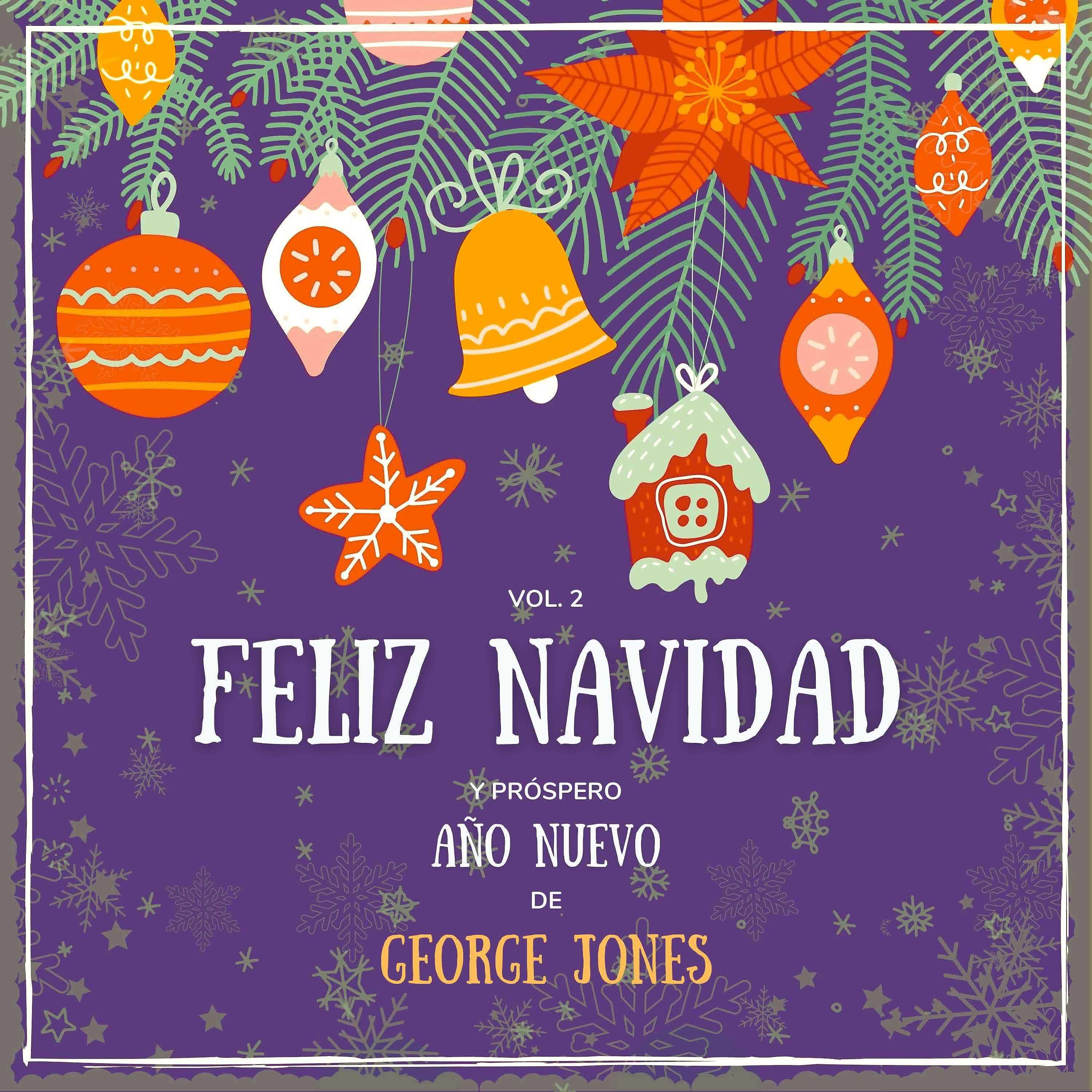 Постер альбома Feliz Navidad y próspero Año Nuevo de George Jones, Vol. 2