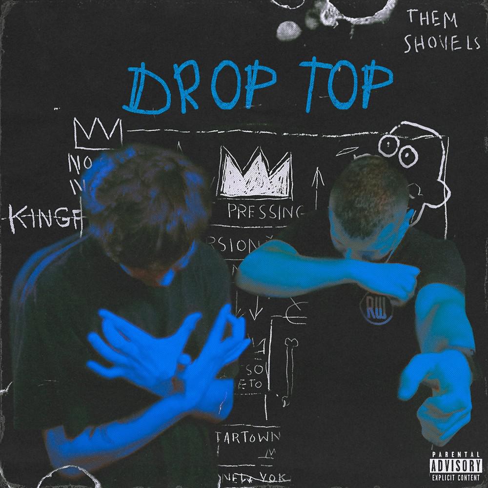 Постер альбома Drop Top (Prod. Asty)