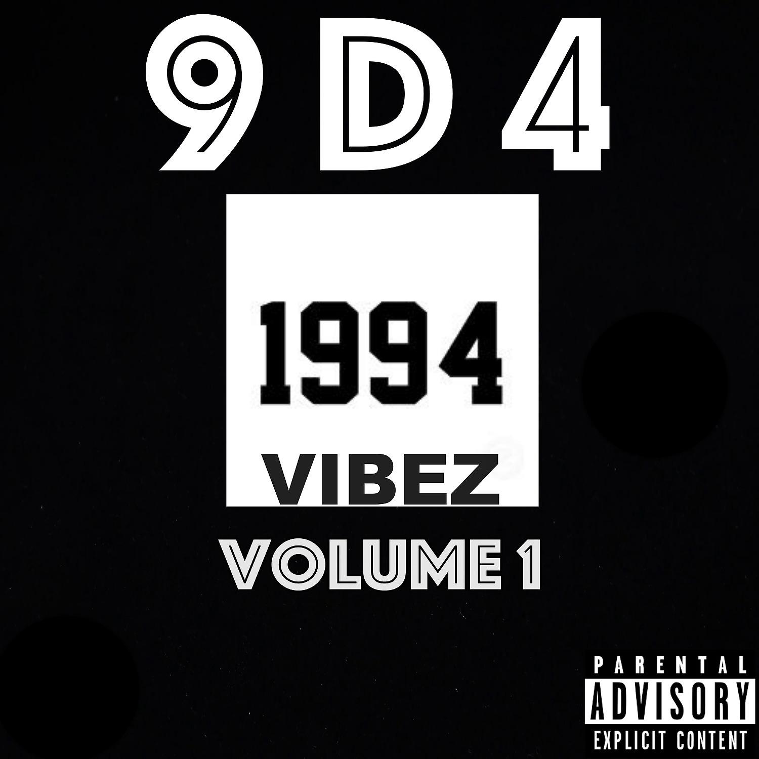 Постер альбома 1994 Vibez, Vol. 1