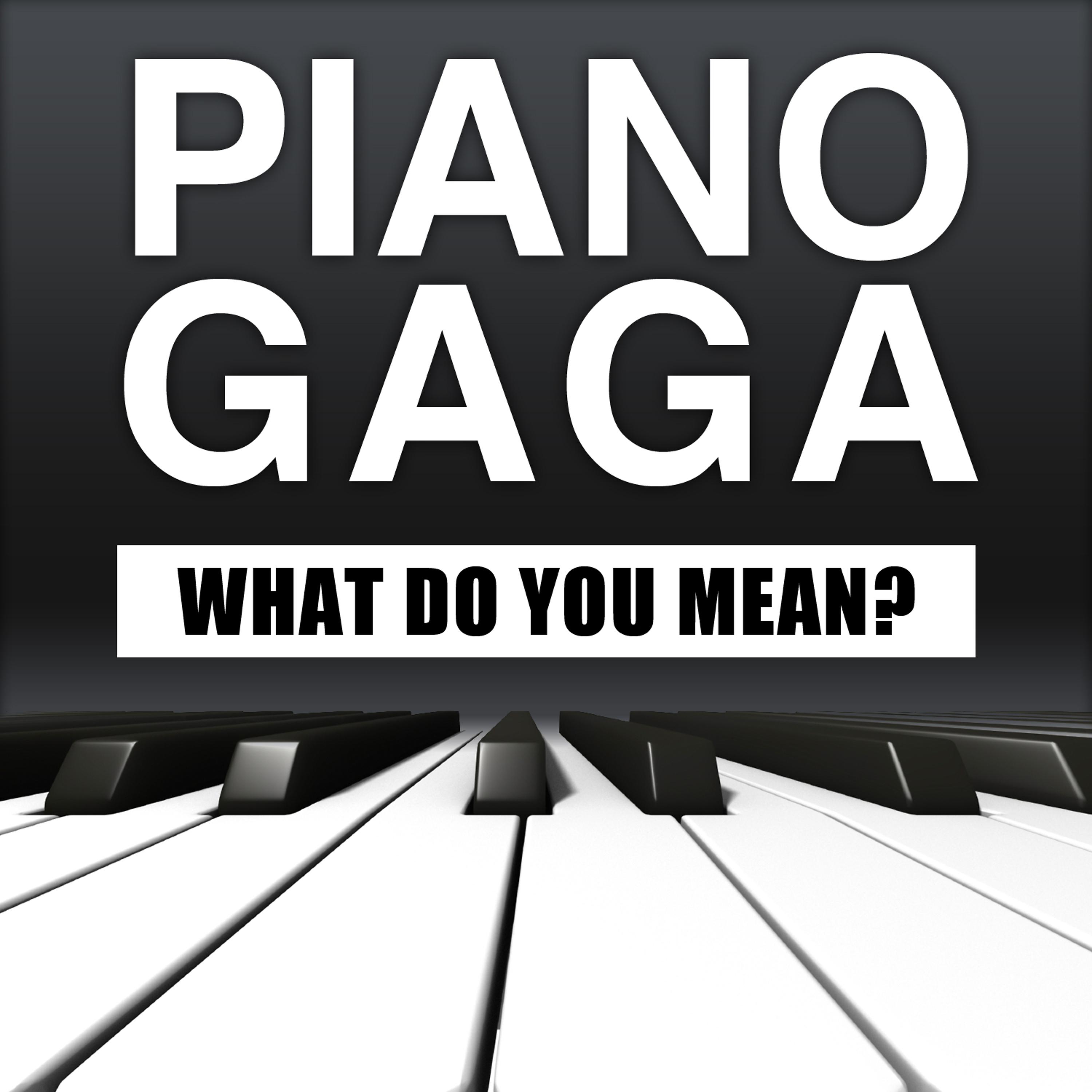 Постер альбома Wha Dou You Mean? (Piano Version)
