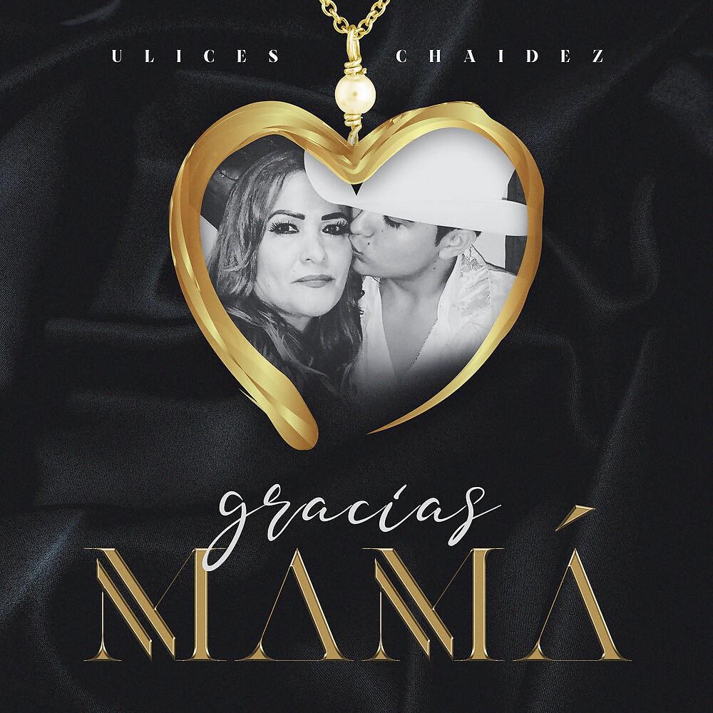 Постер альбома Gracias Mamá