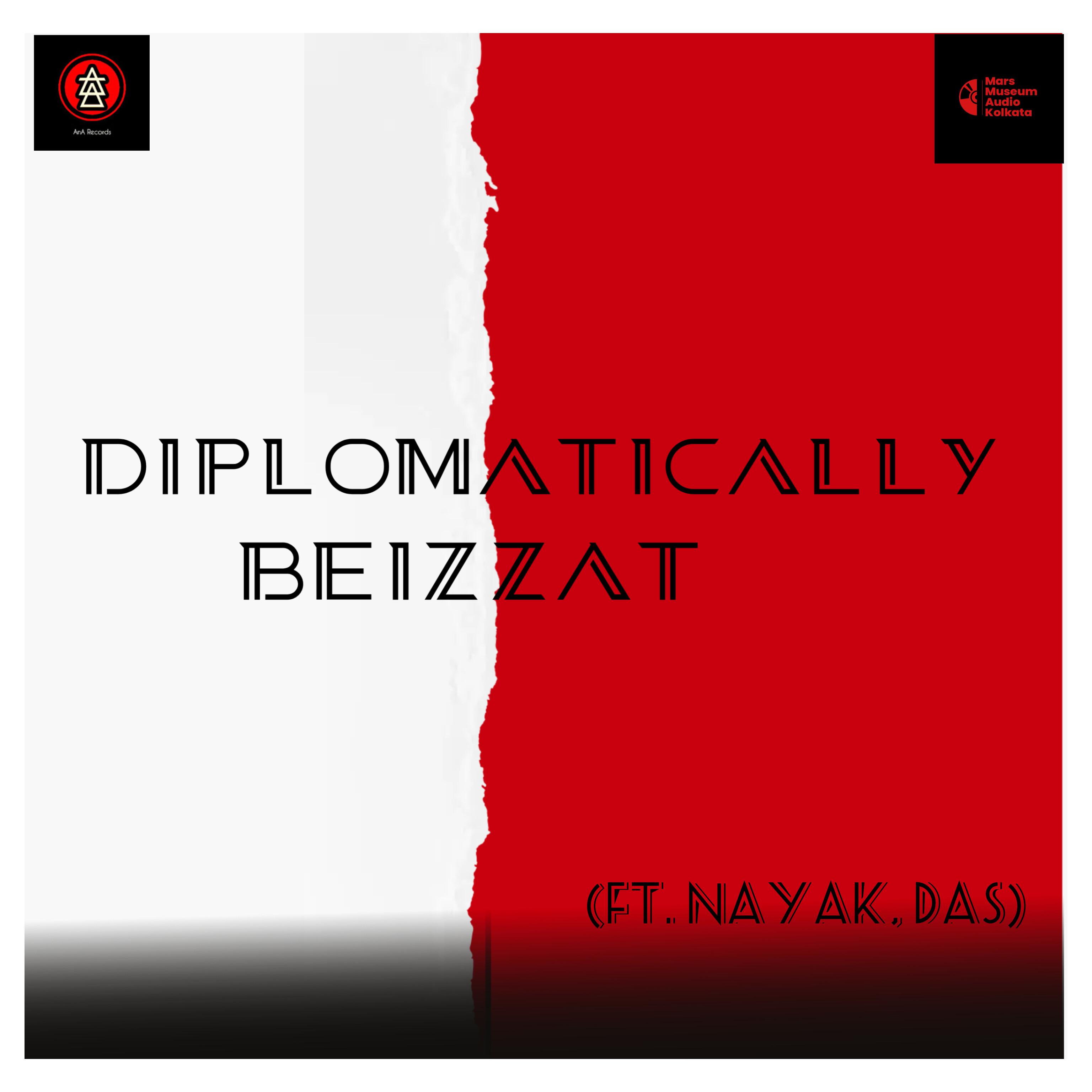 Постер альбома Diplomatically Beizzat