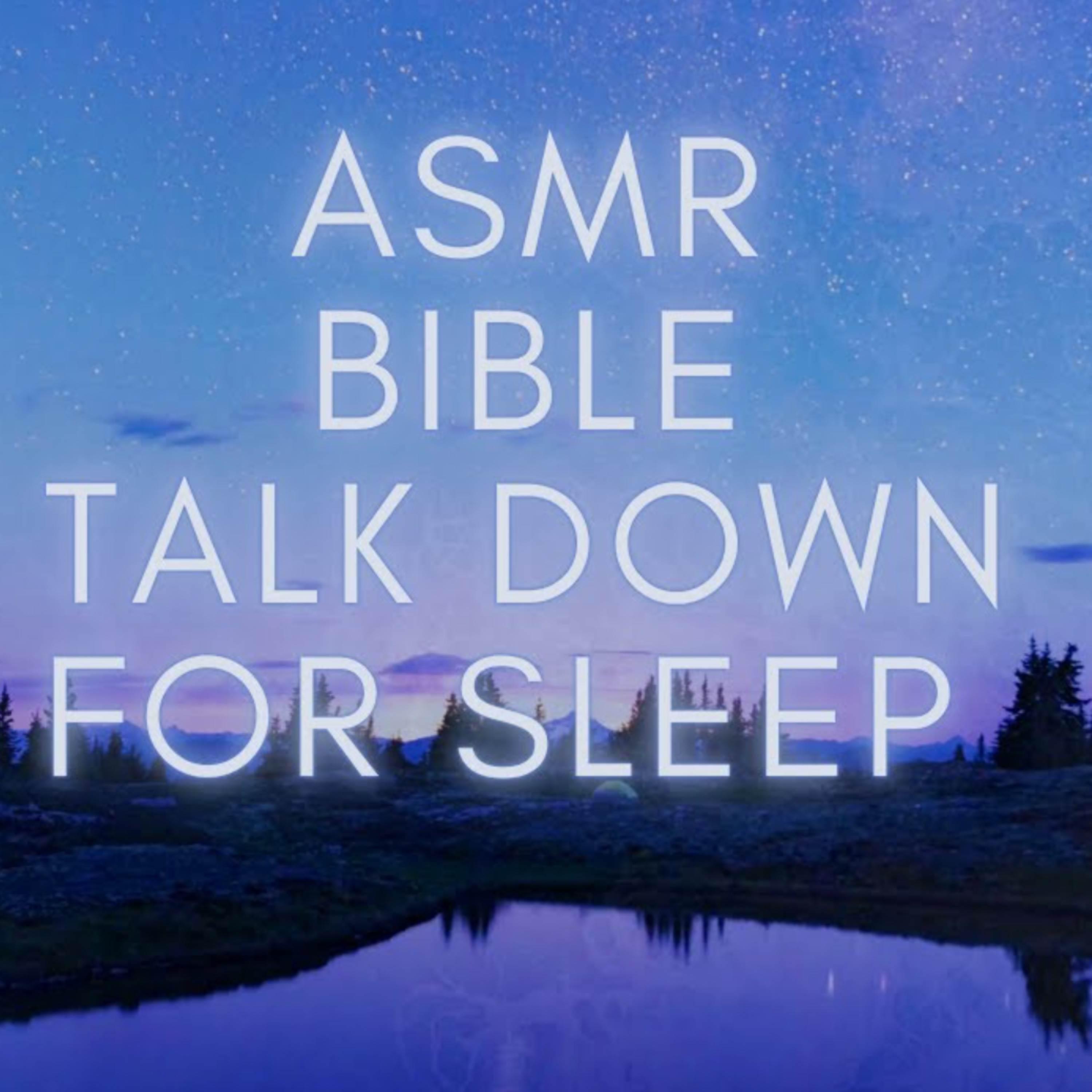 Постер альбома Christian ASMR | Bible Sleep Talk Down | Bible Reading and Music
