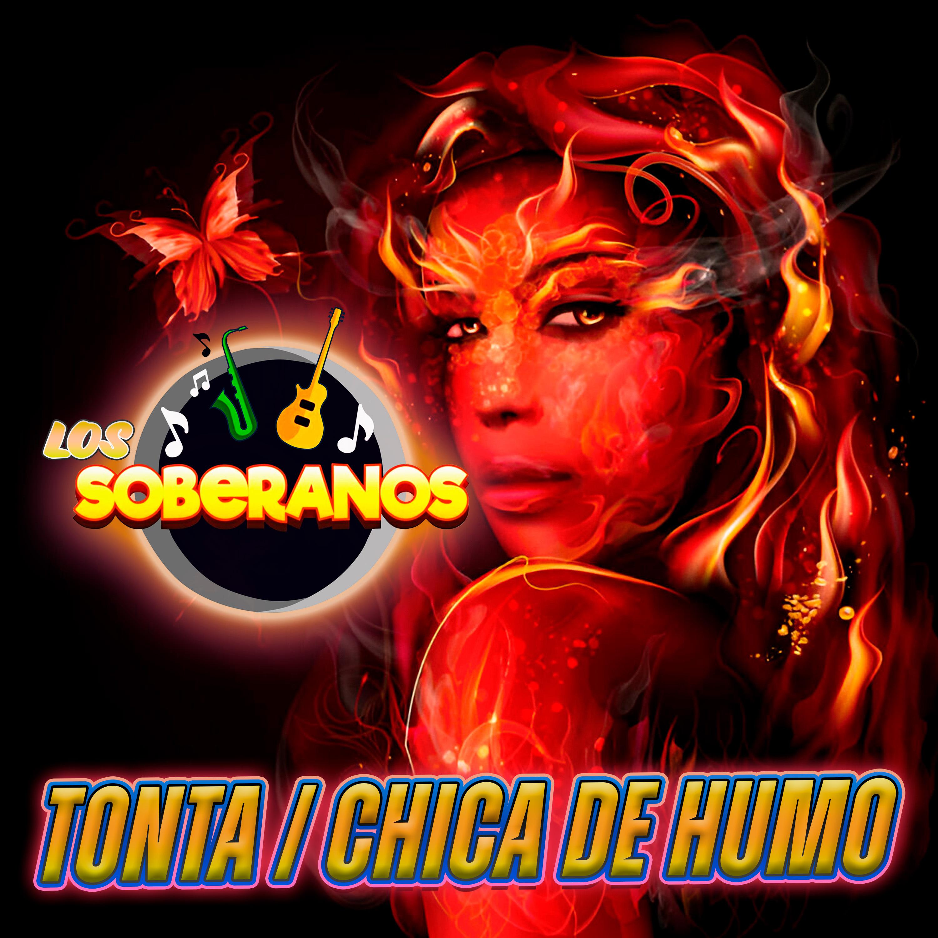 Постер альбома Tonta / Chica de Humo