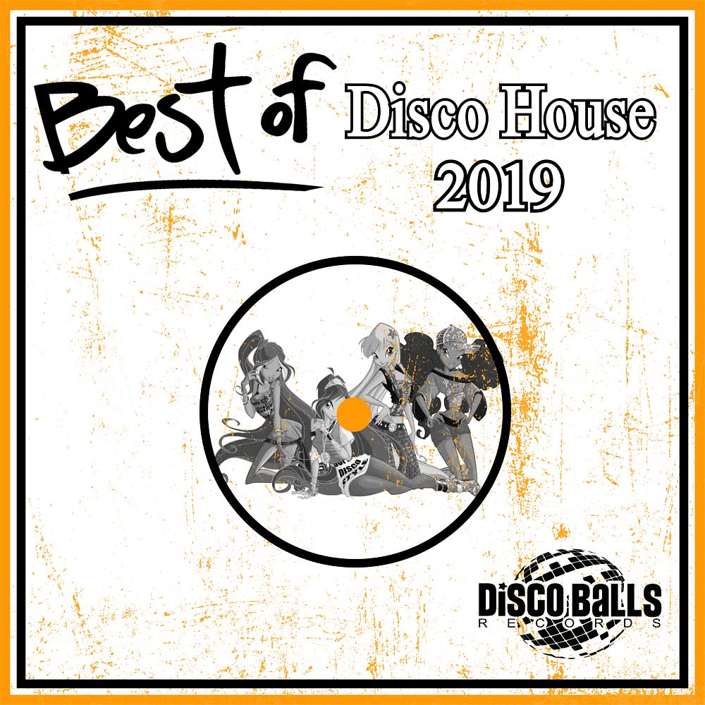 Постер альбома Best Of Disco House 2019