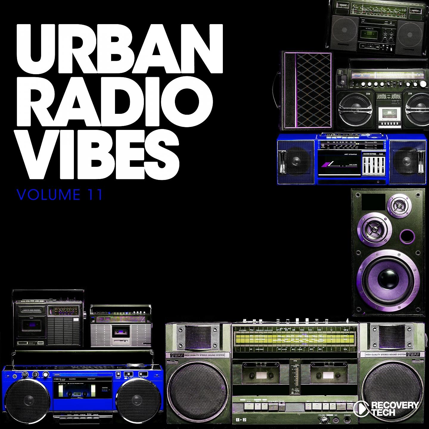 Постер альбома Urban Radio Vibes, Vol. 11