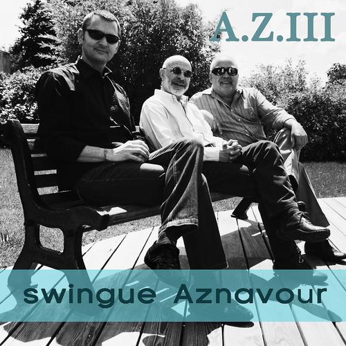 Постер альбома A.Z III swingue Aznavour