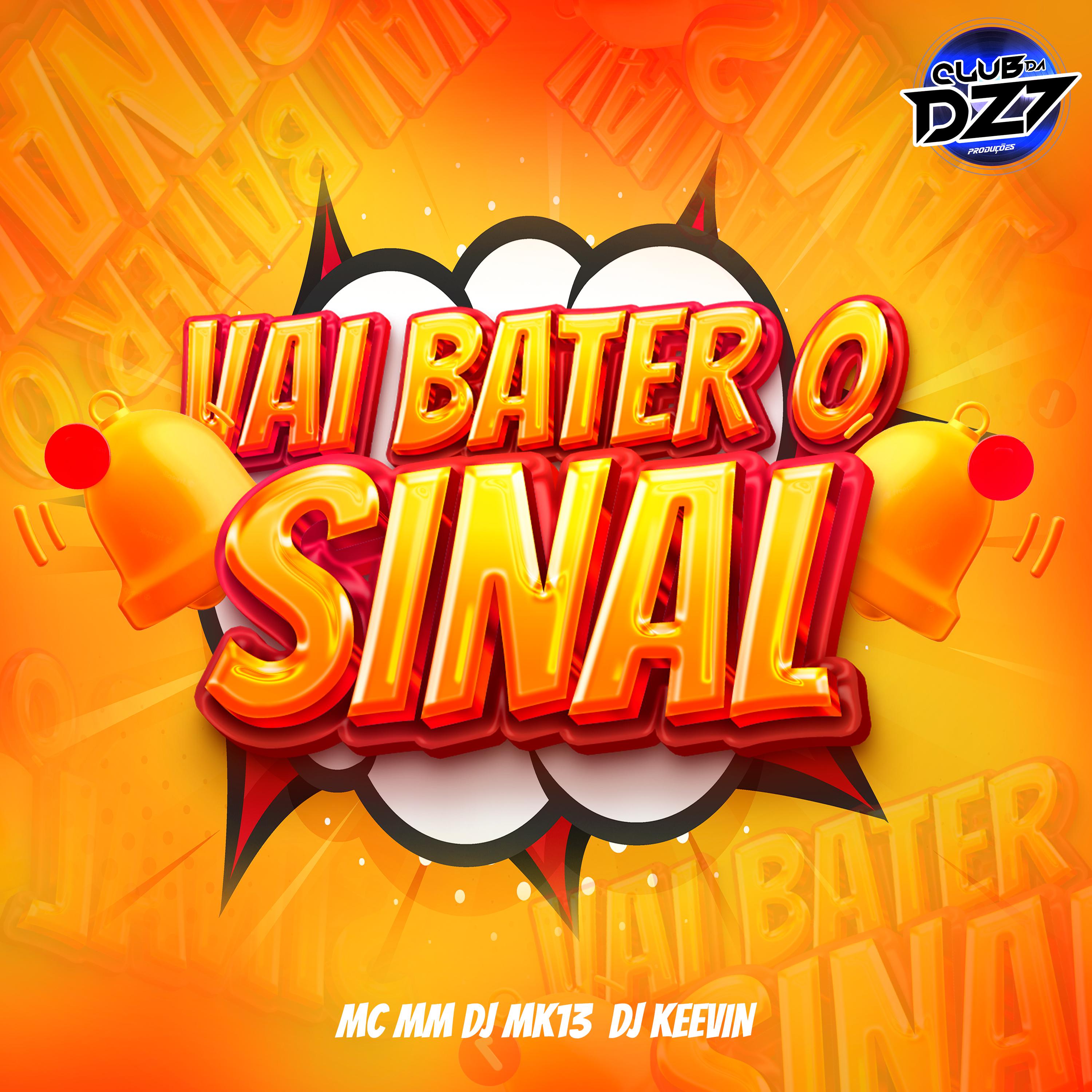 Постер альбома VAI BATER O SINAL
