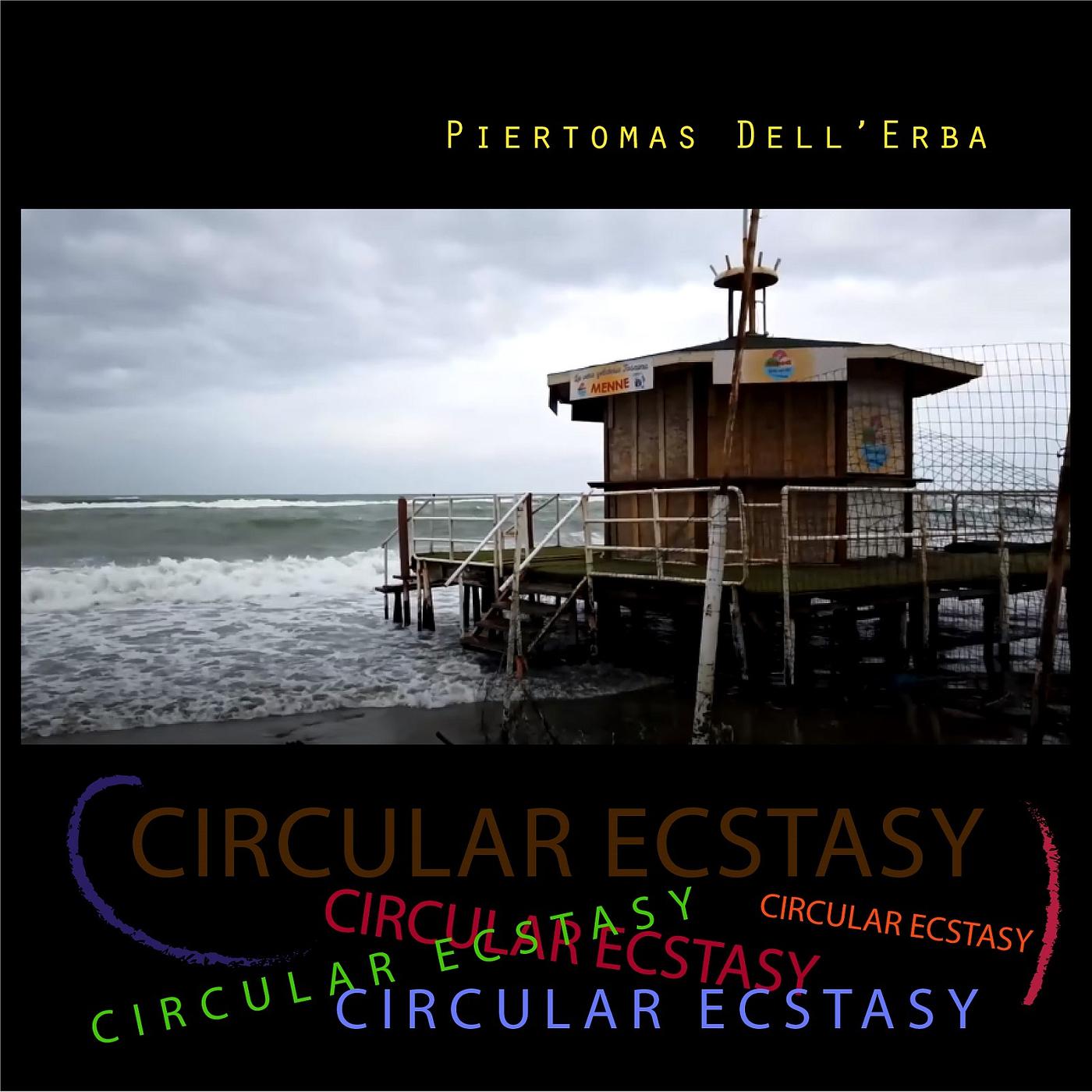 Постер альбома Circular Ecstasy