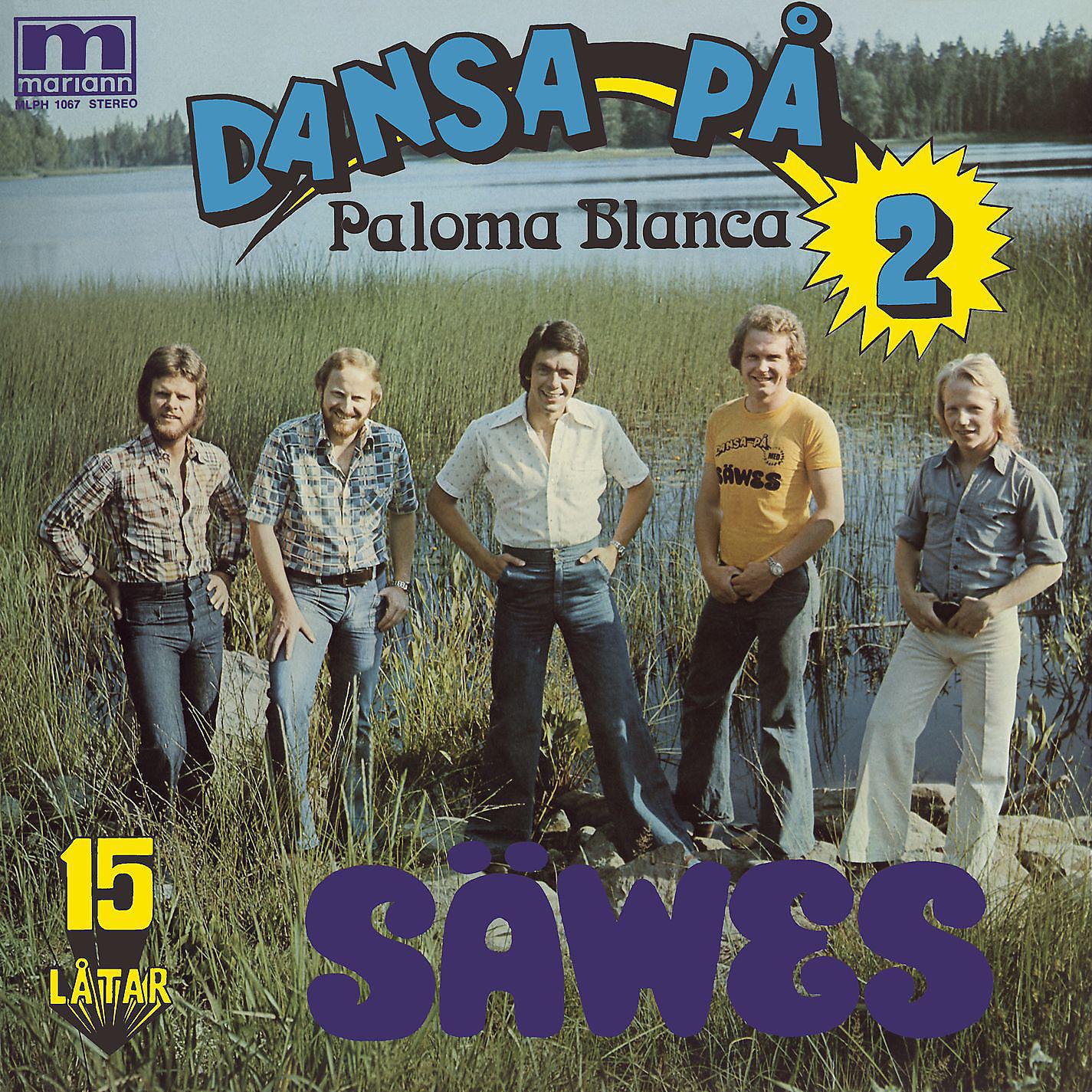 Постер альбома Dansa på 2 - Paloma Blanca