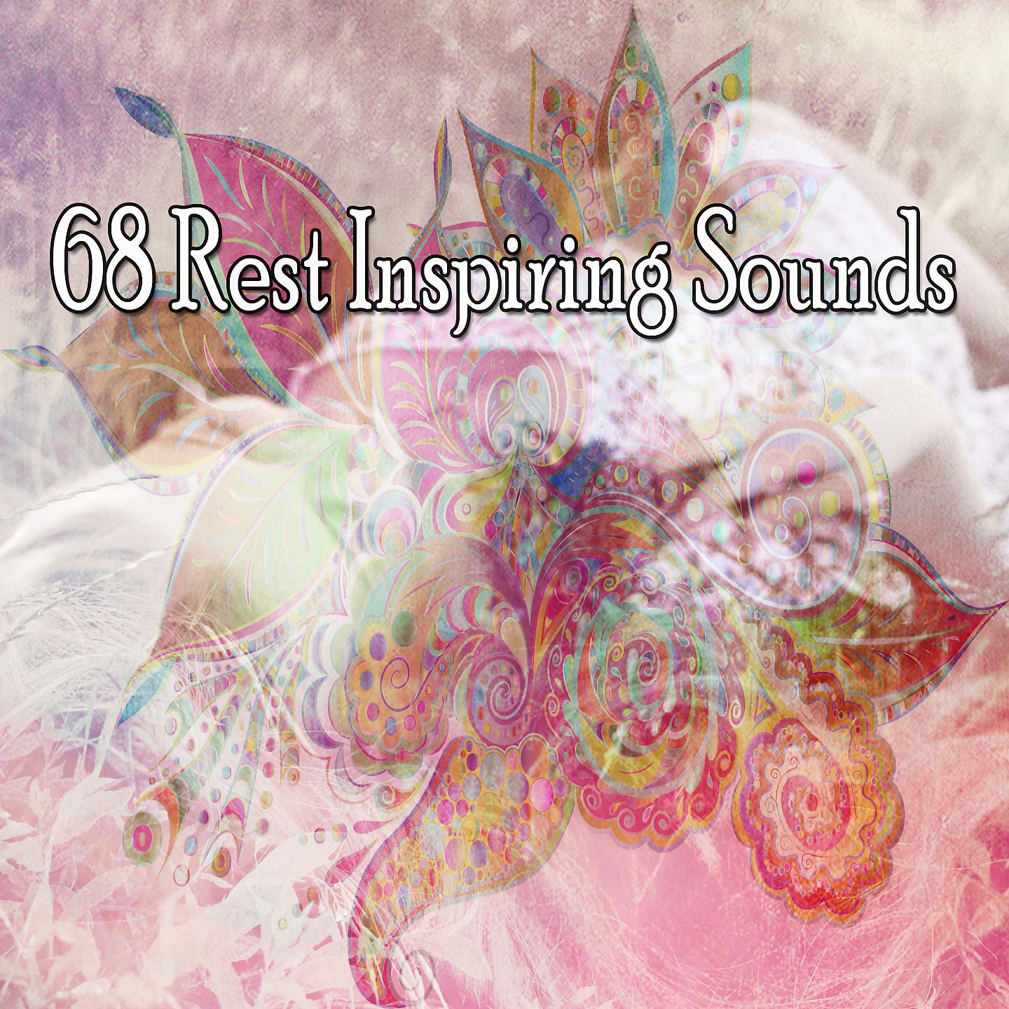 Постер альбома 68 звуков, вдохновляющих на отдых