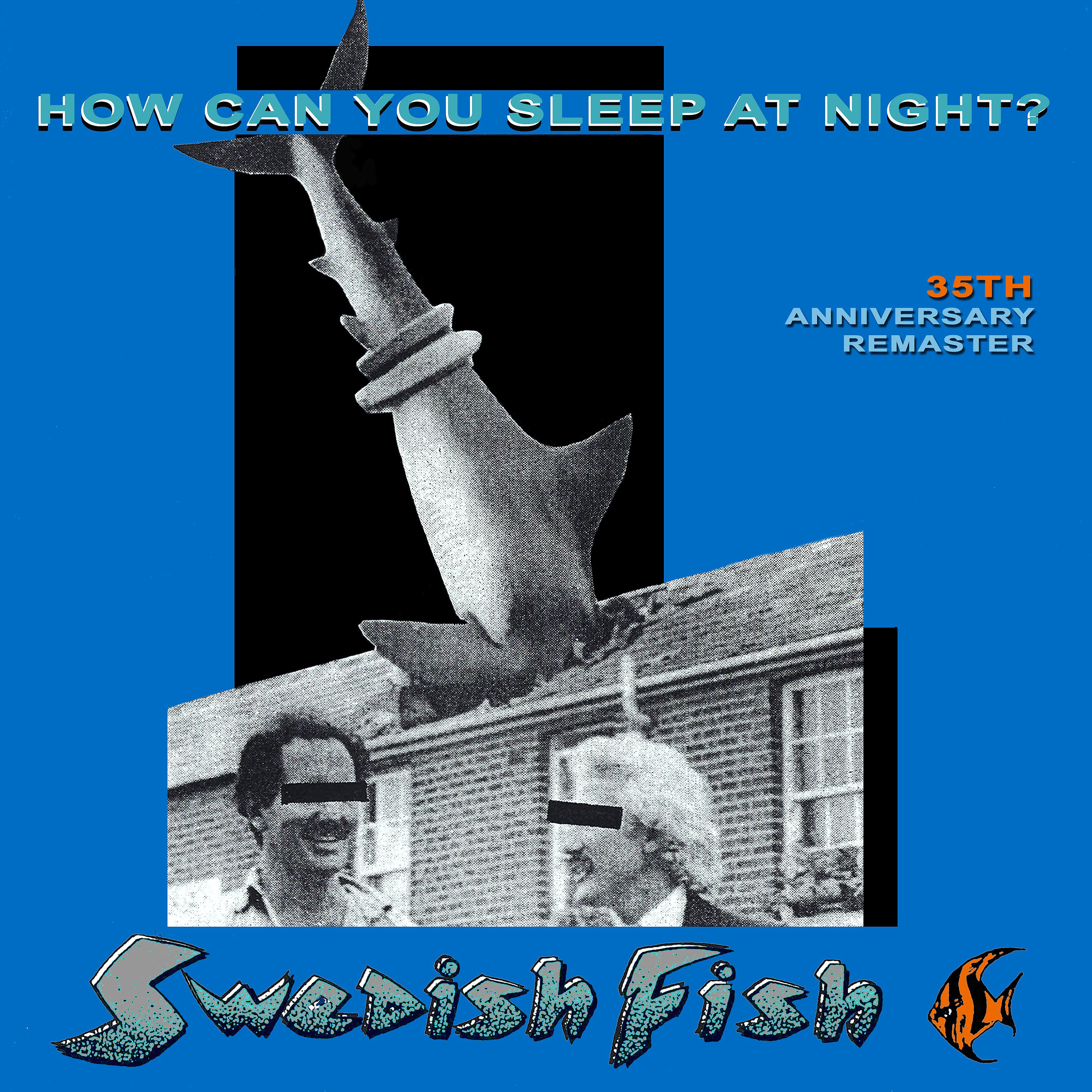 Постер альбома How Can You Sleep at Night - 35th Anniversary Remaster (2021)