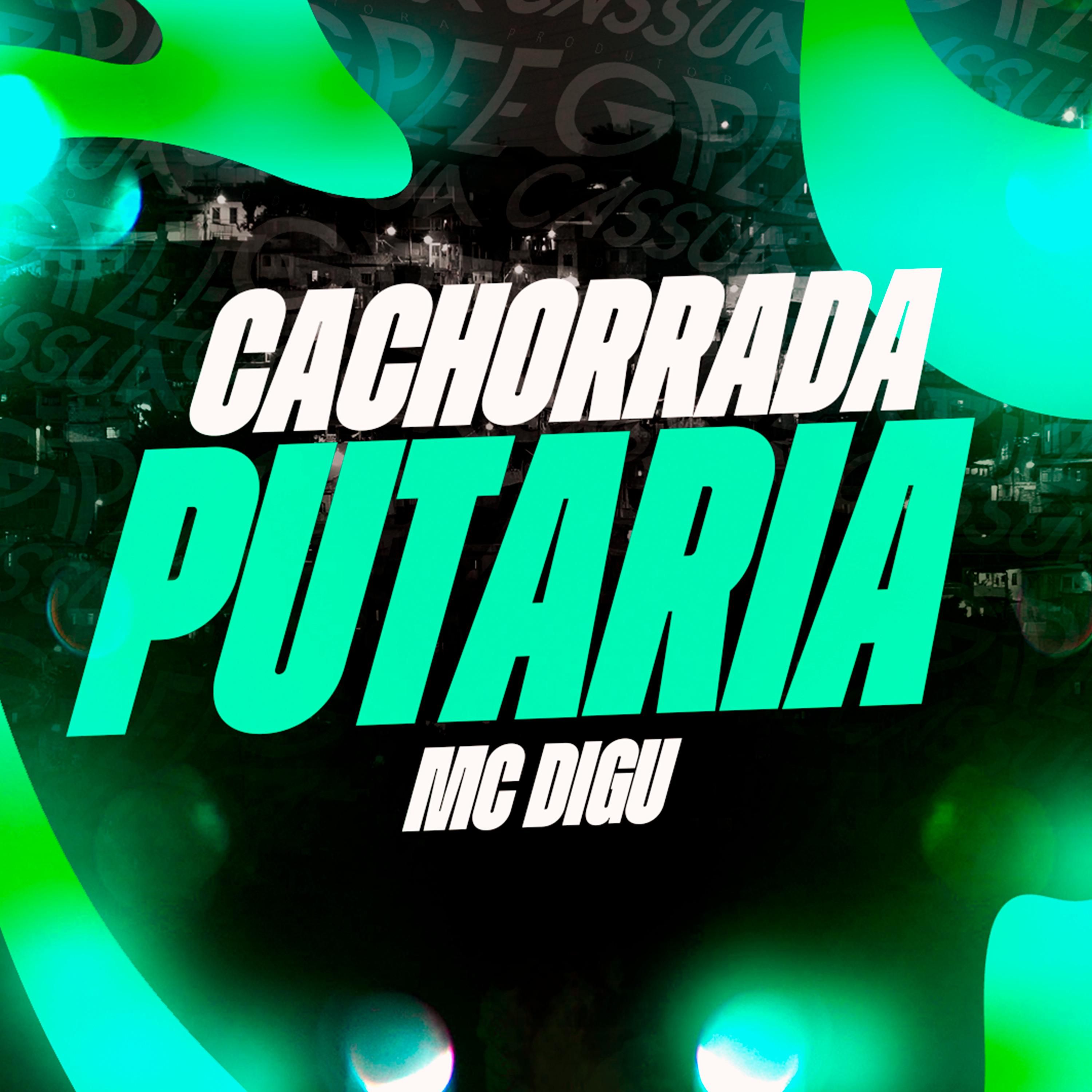 Постер альбома Cachorrada Putaria