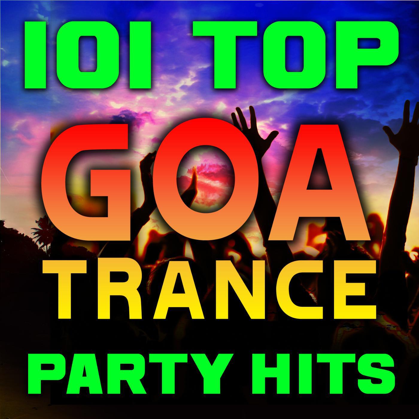 Постер альбома 101 Top Goa Trance Party Hits - Best of Progressive, Fullon, Acid Techno, Night Psy, Psychedelic, Maximal, Anthems