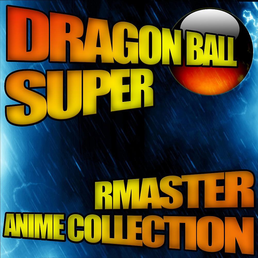 Постер альбома Anime Collection from "Dragon Ball Super"