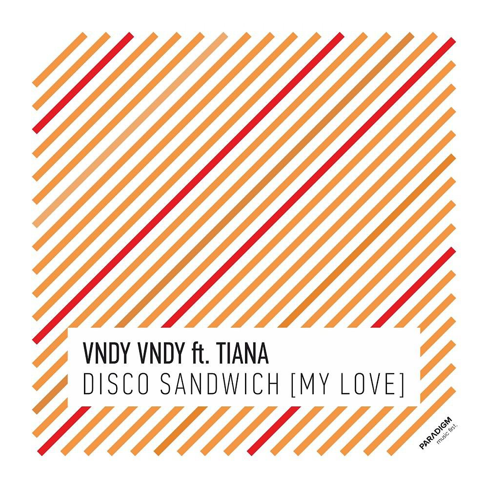 Постер альбома Disco Sandwich (My Love)