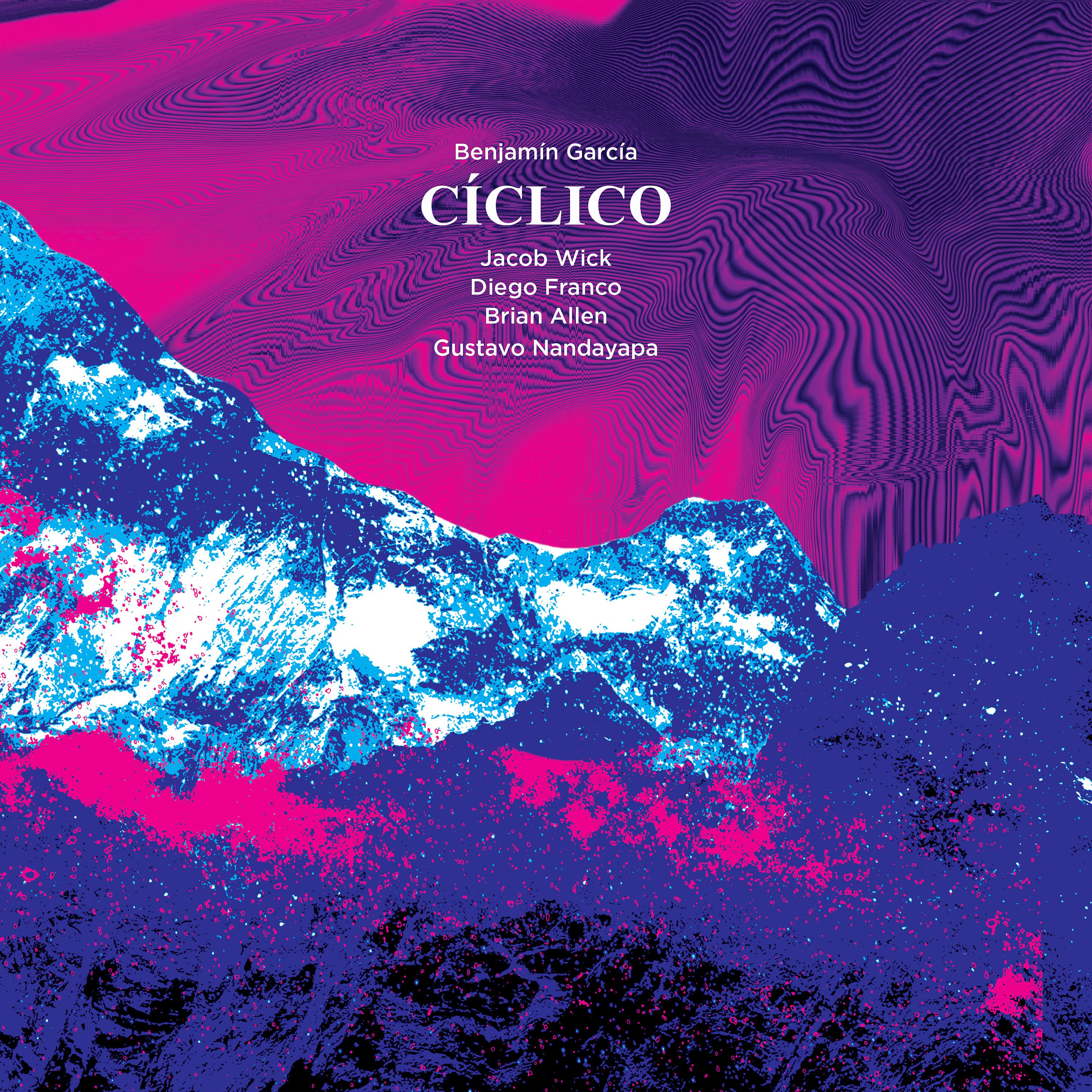 Постер альбома Cíclico