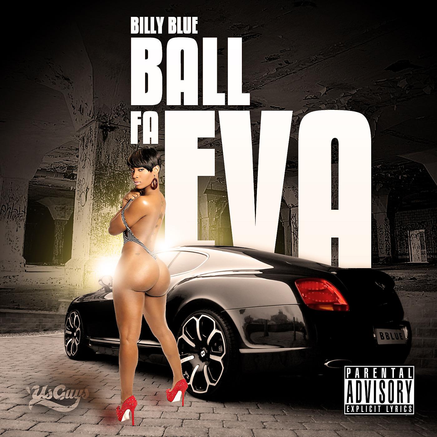 Постер альбома Ball Fa Eva