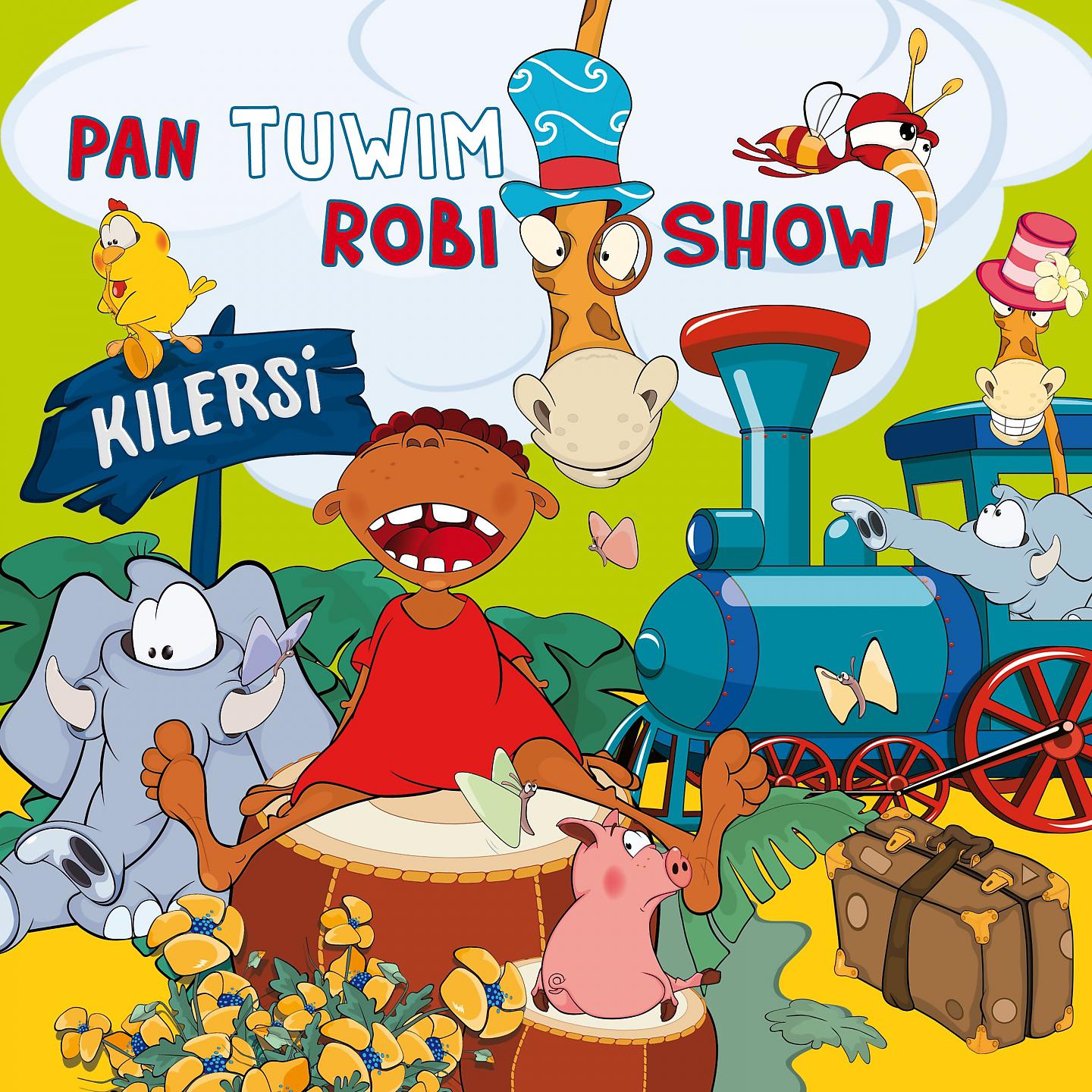 Постер альбома Pan tuwim robi show