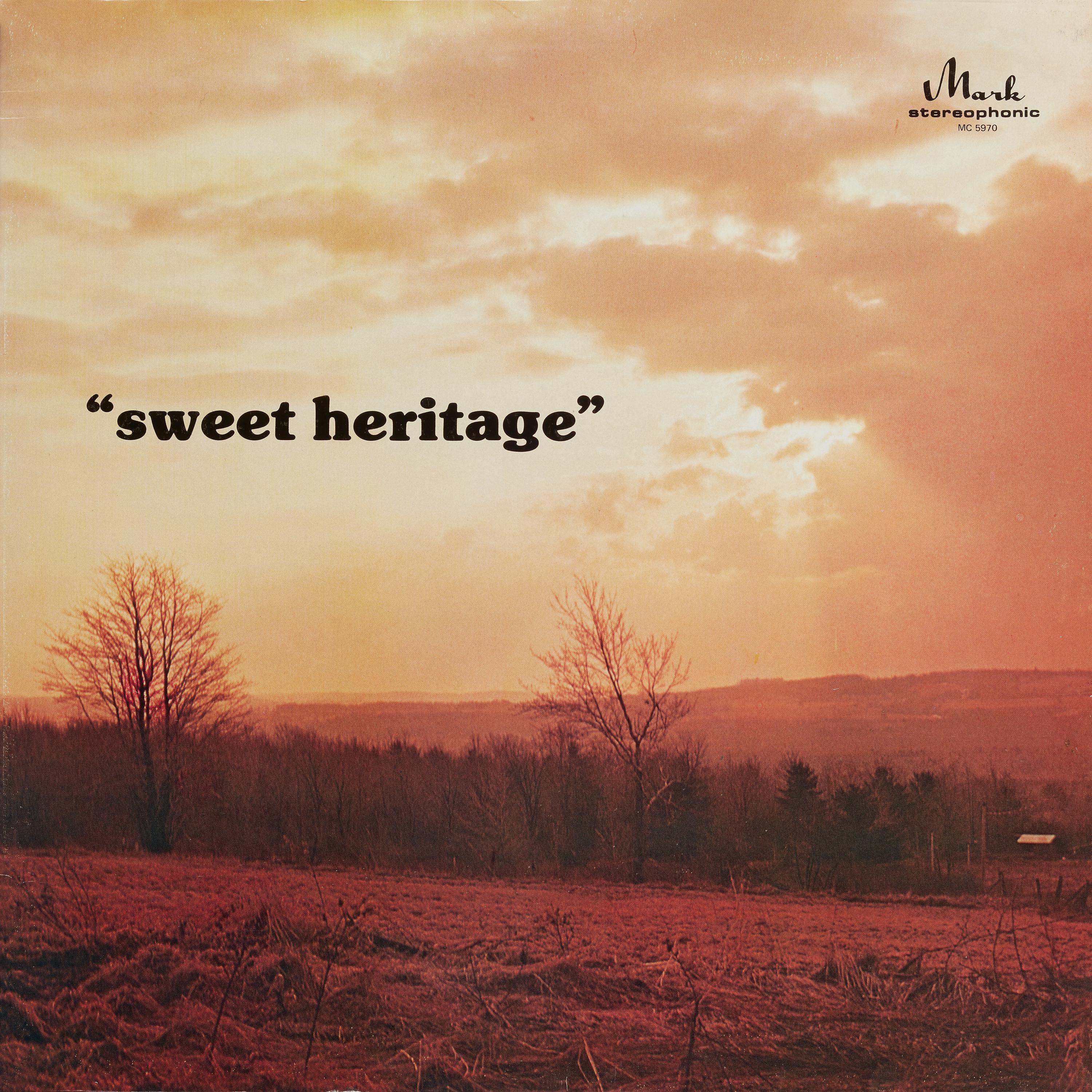Постер альбома Sweet Heritage