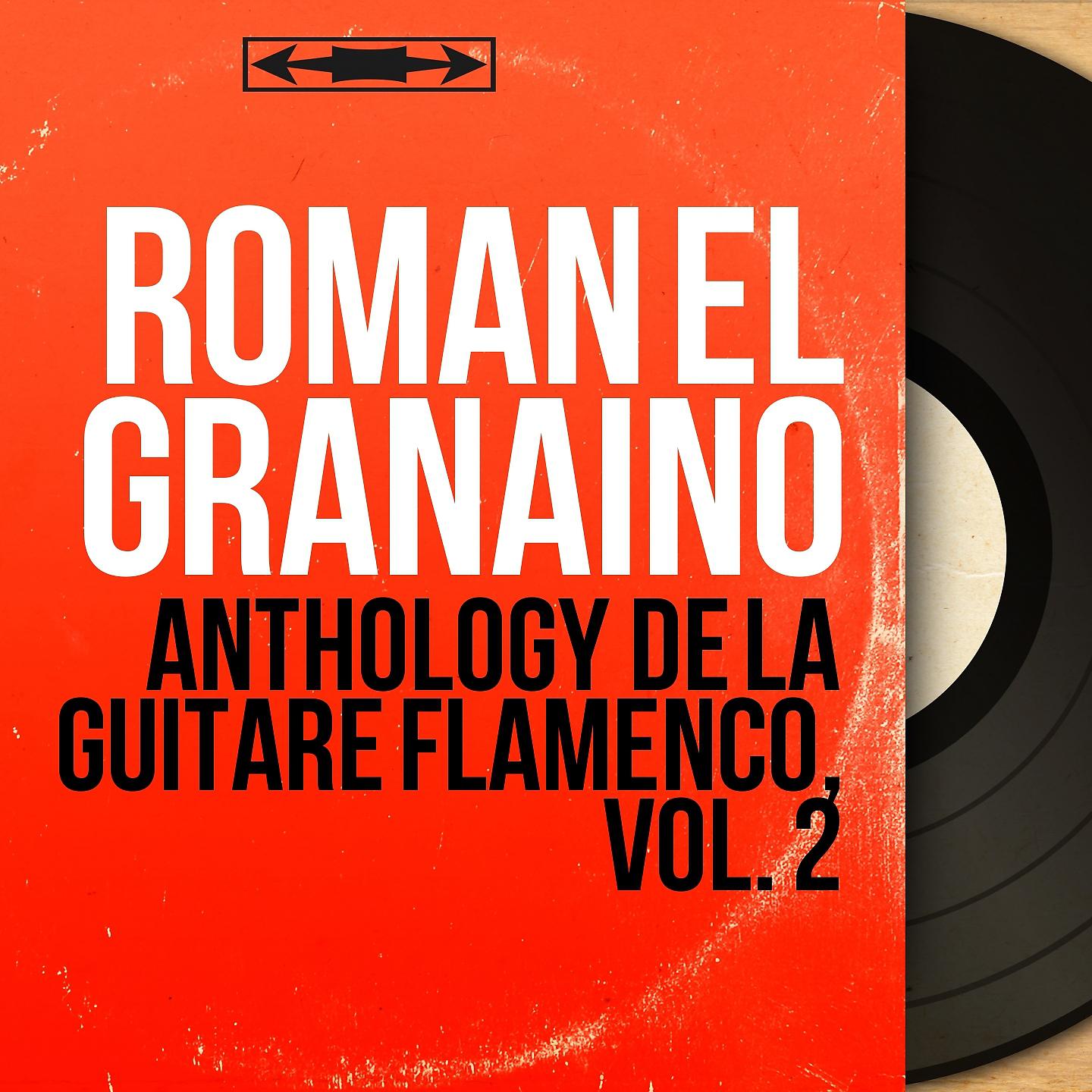 Постер альбома Anthology de la guitare flamenco, vol. 2