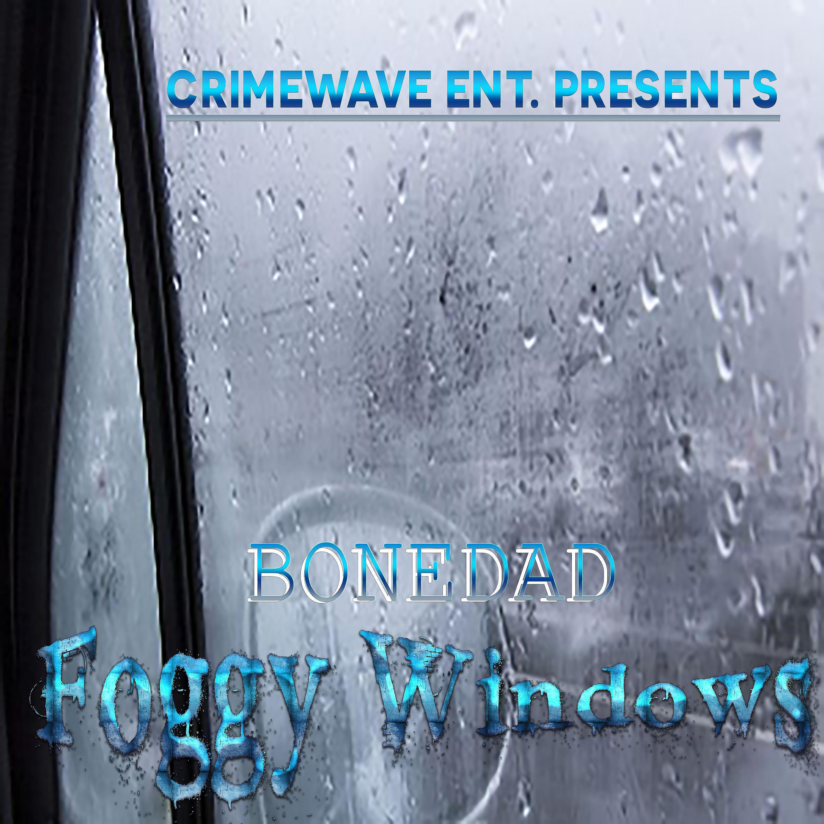 Постер альбома Foggy Windows
